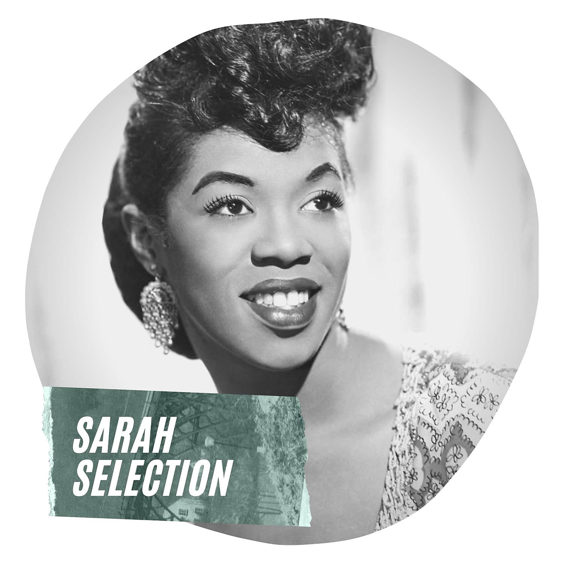 Постер альбома Sarah Selection