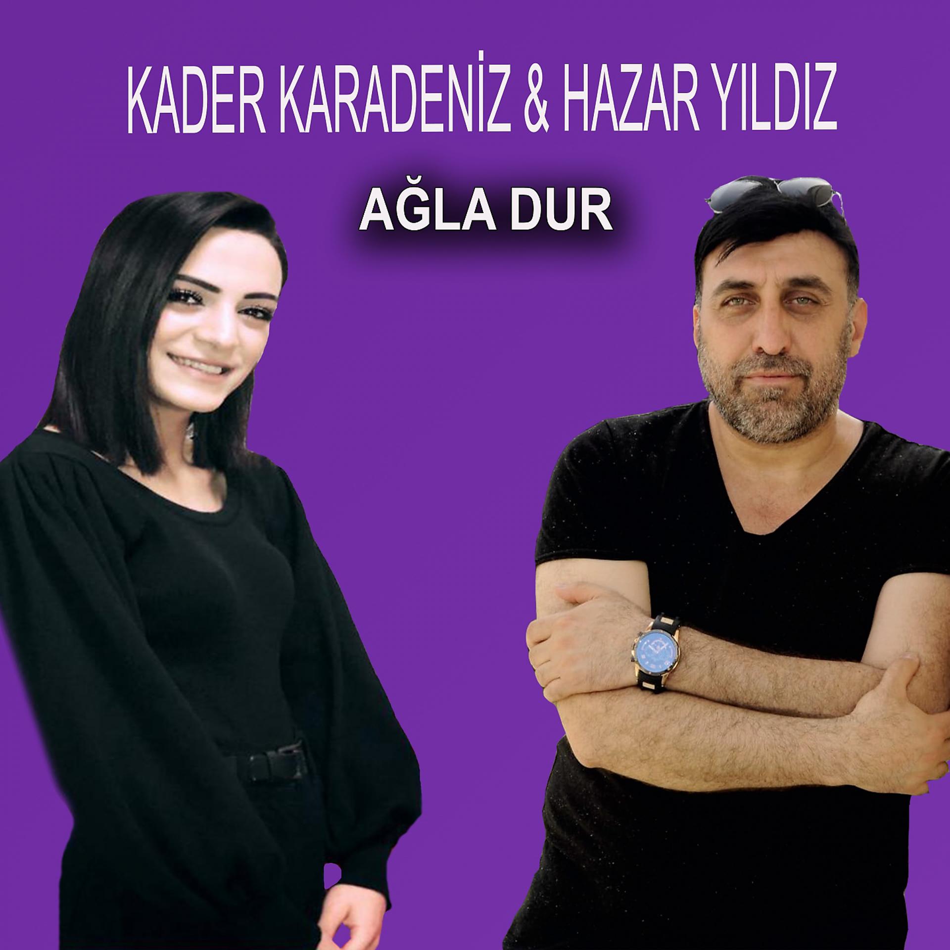 Постер альбома Ağla Dur