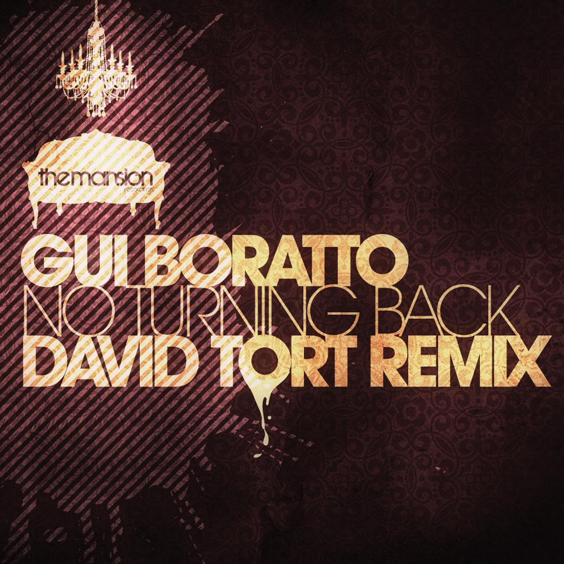 Постер альбома No Turning Back (David Tort the Mansion Remix)