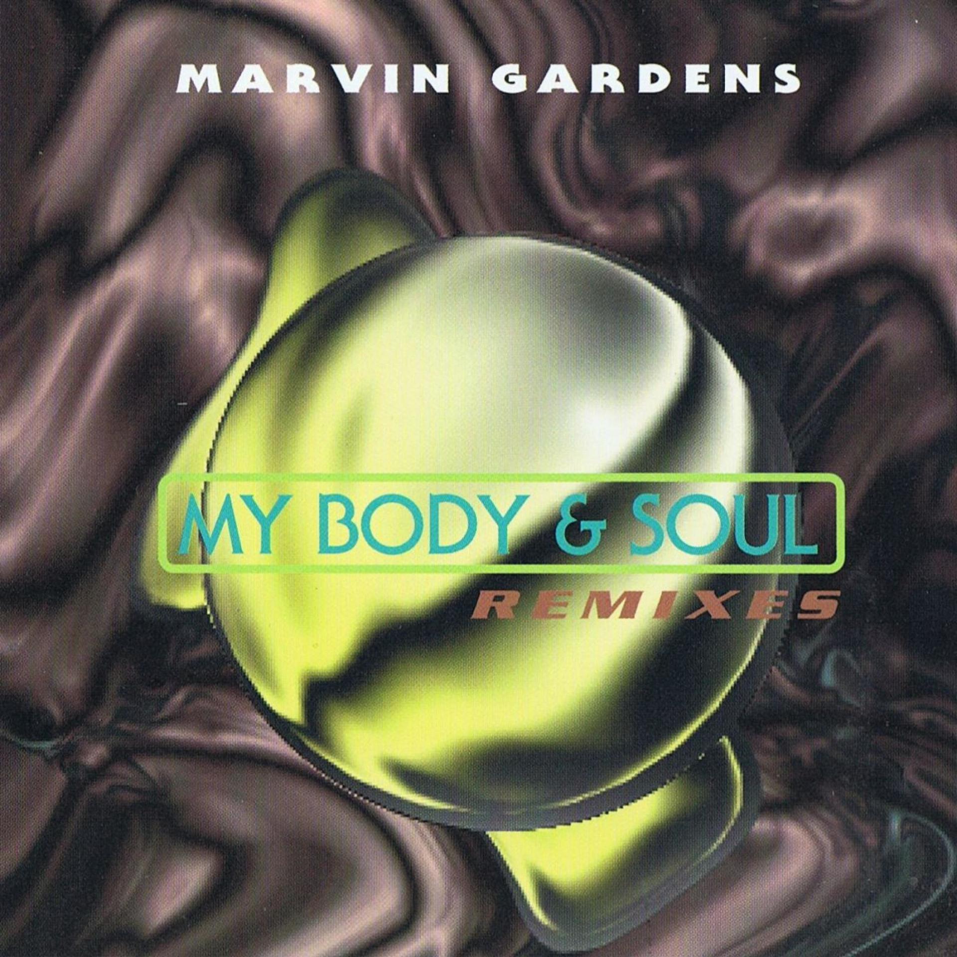 Постер альбома My Body & Soul Remixes