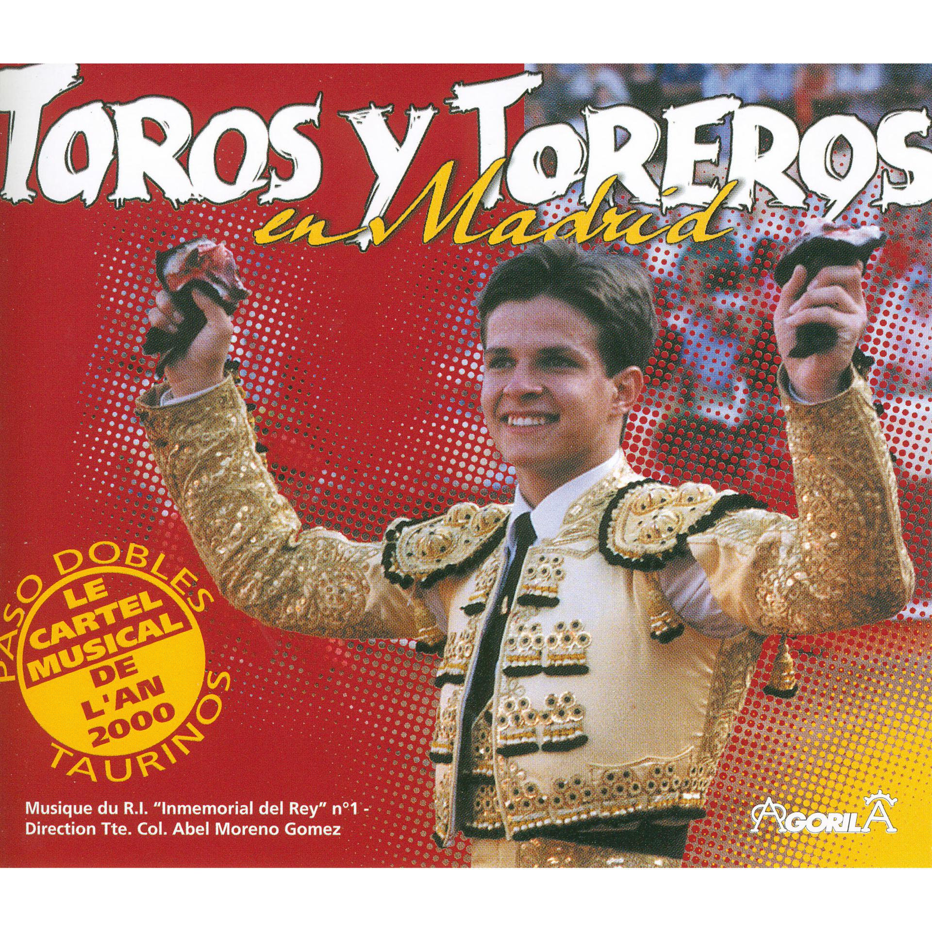 Постер альбома Toros y toreros en Madrid