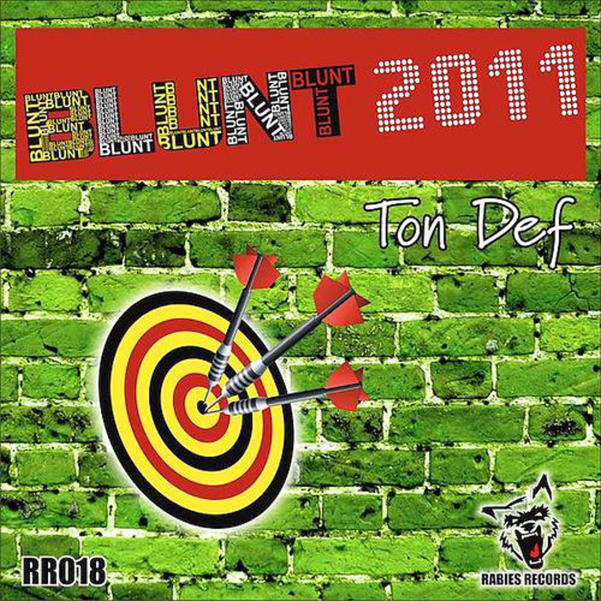 Постер альбома Blunt 2011