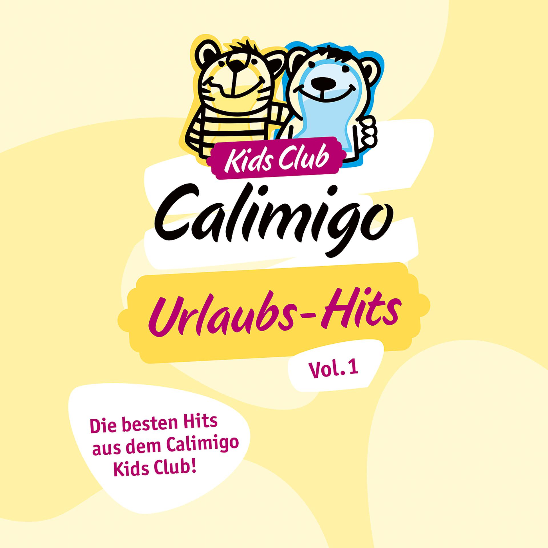 Постер альбома Calimigo Urlaubs-Hits, Vol. 1