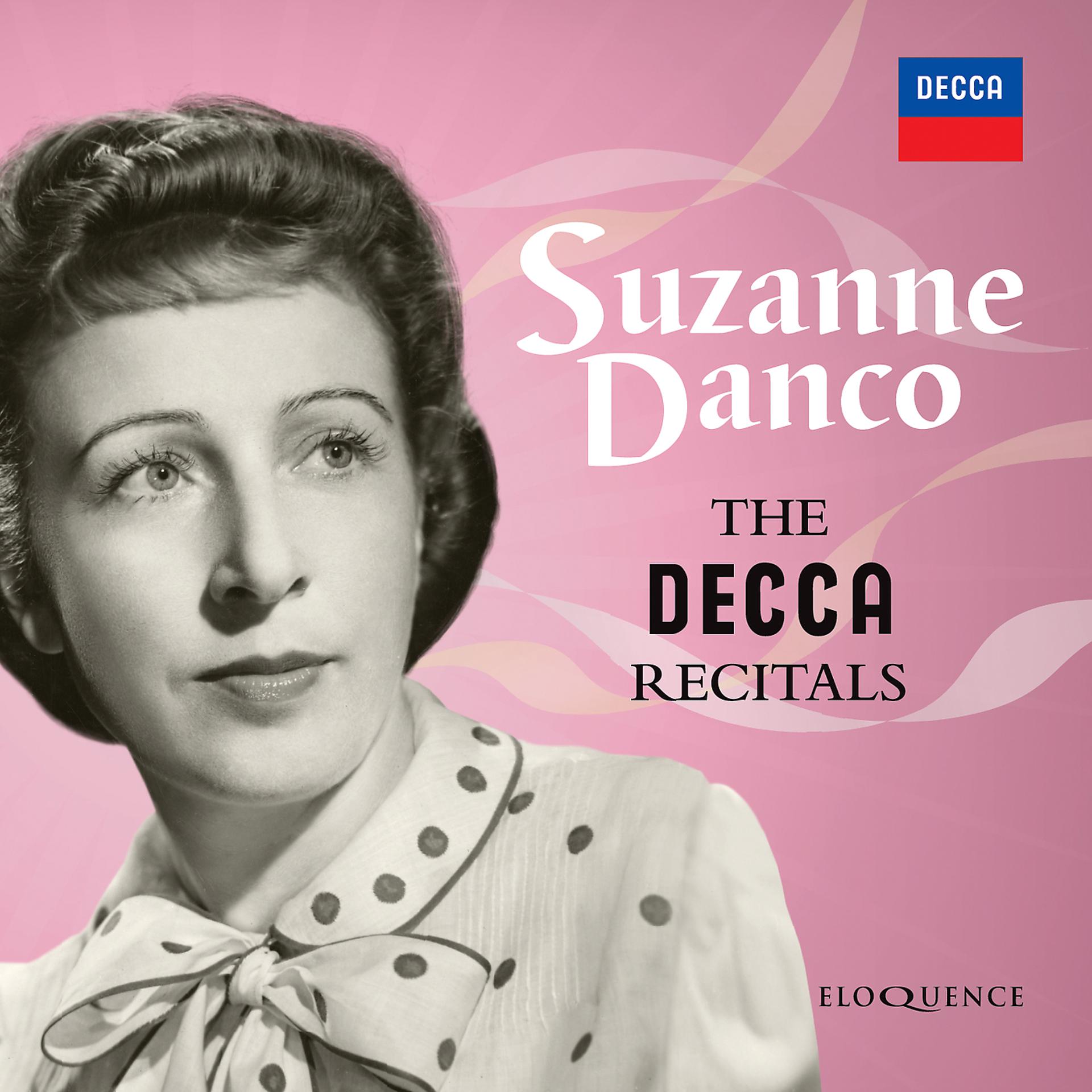 Постер альбома Suzanne Danco: The Decca Recitals
