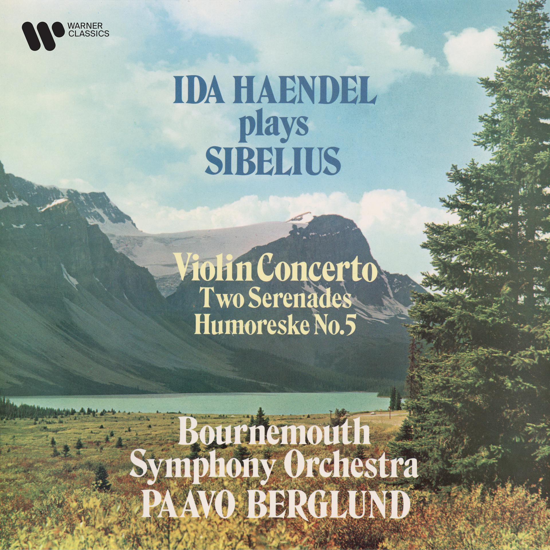 Постер альбома Sibelius: Violin Concerto, Serenades & Humoreske No. 5