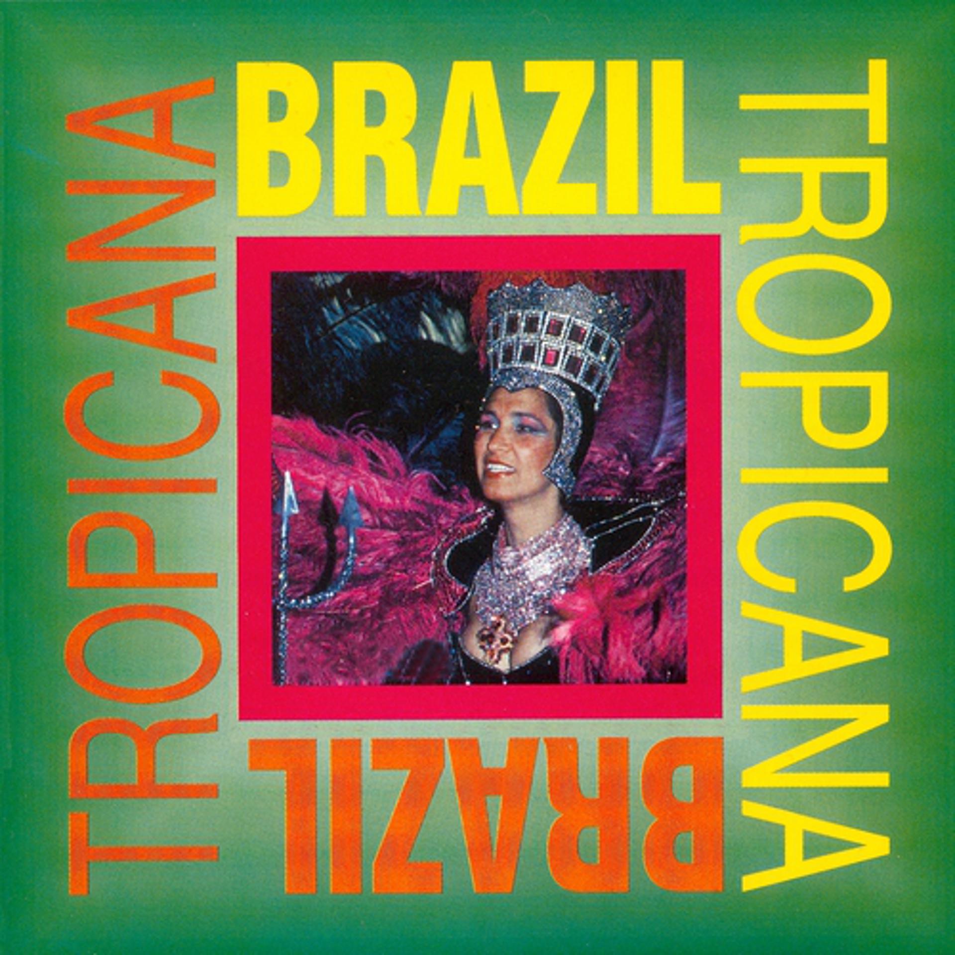 Постер альбома Brazil Tropicana