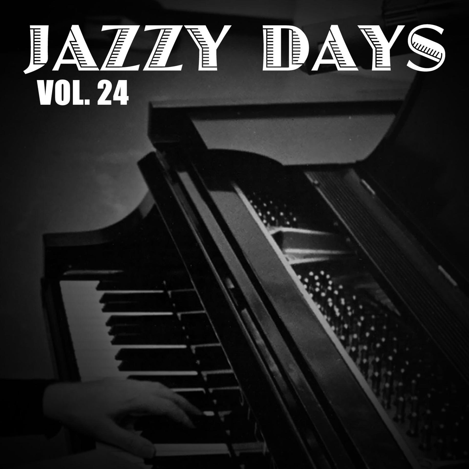 Постер альбома Jazzy Days, Vol. 24