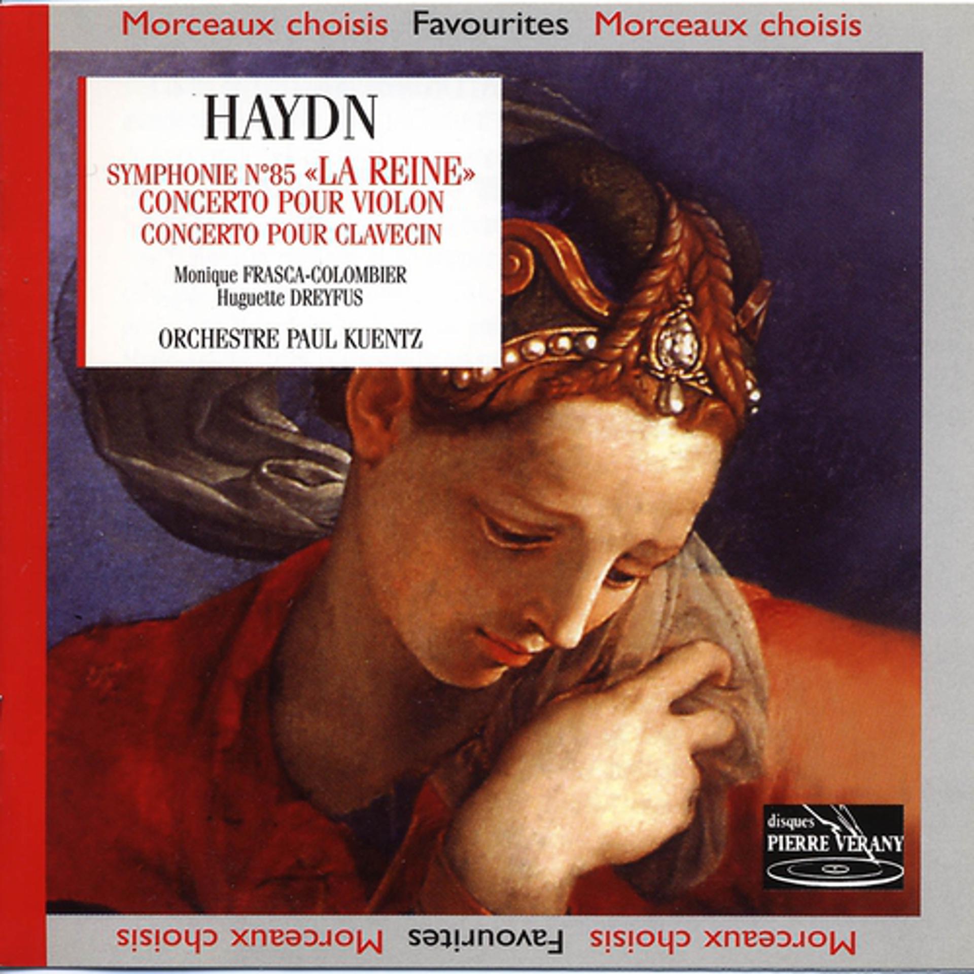 Постер альбома Haydn : Symphonie No. 85 -  La reine concertos