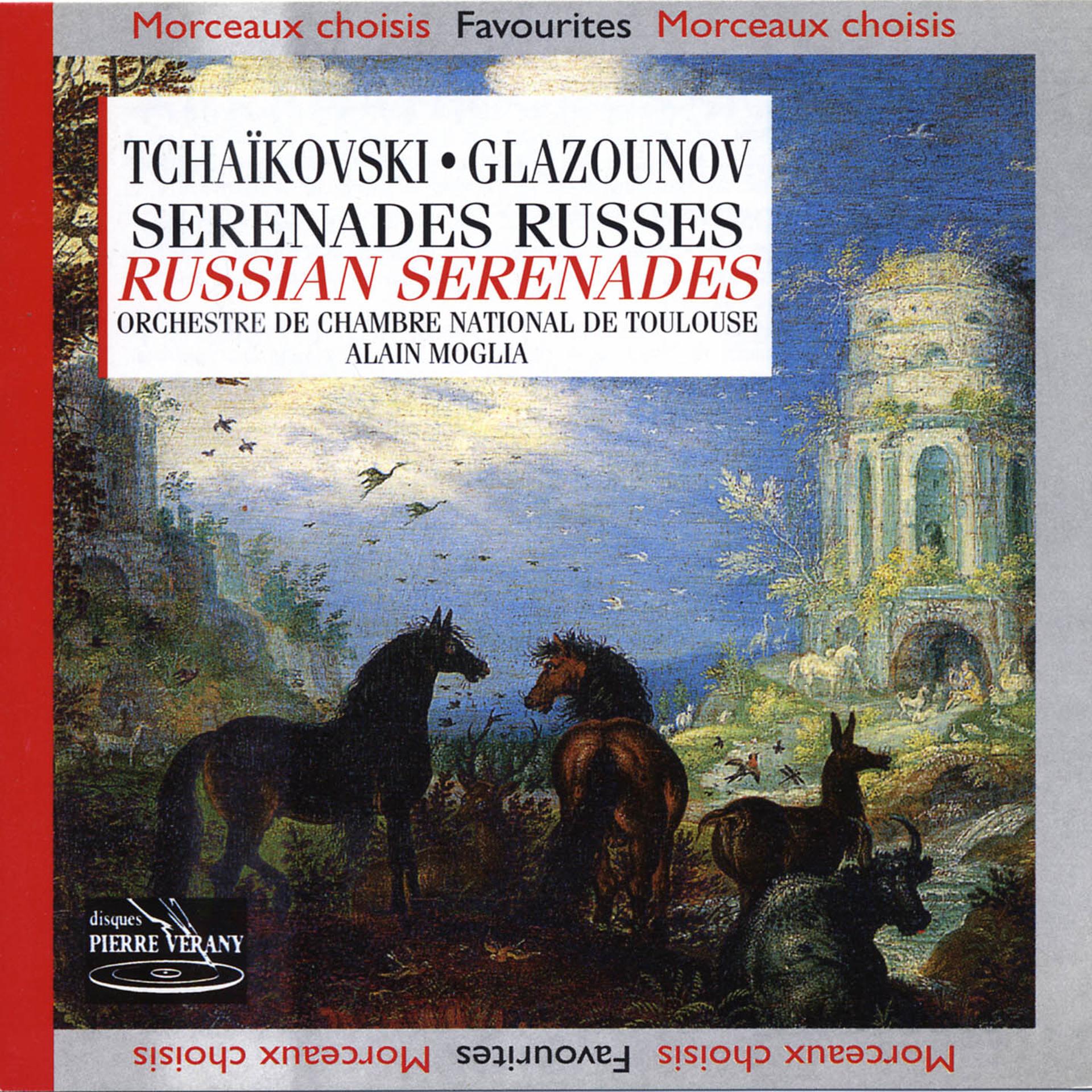 Постер альбома Tchaïkovski - Glazounov : Sérénades russes