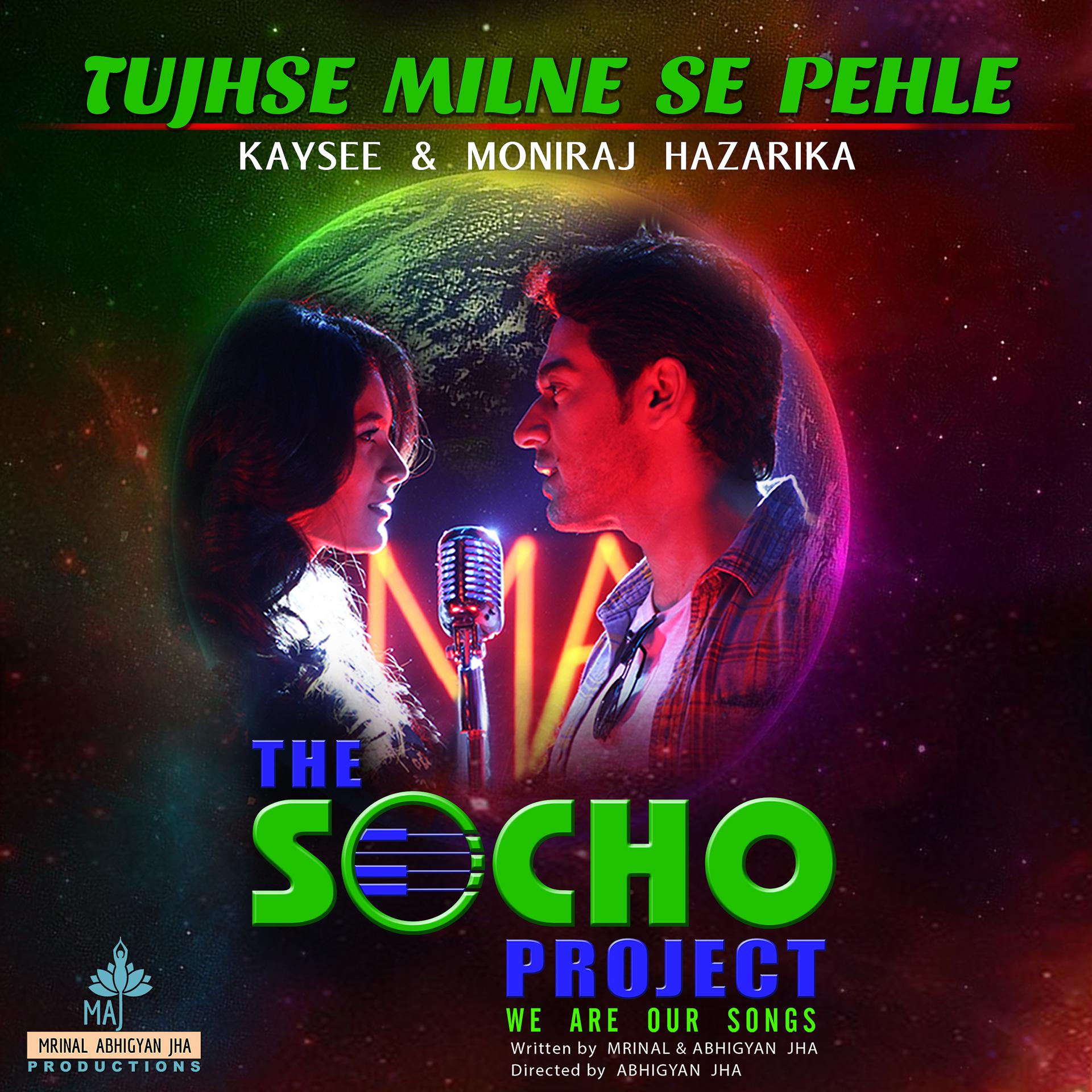Постер альбома Tujhse Milne Se Pehle (Music from The Socho Project Original Series)