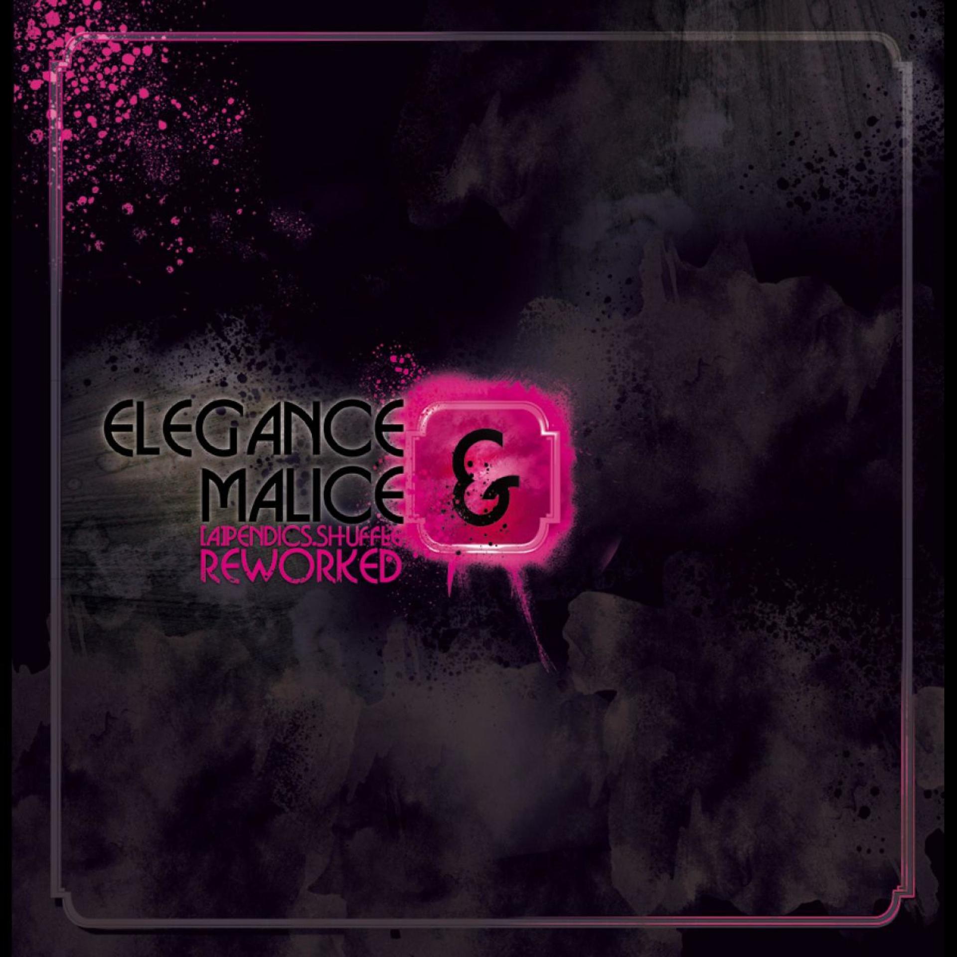 Постер альбома Elegance & Malice Reworked