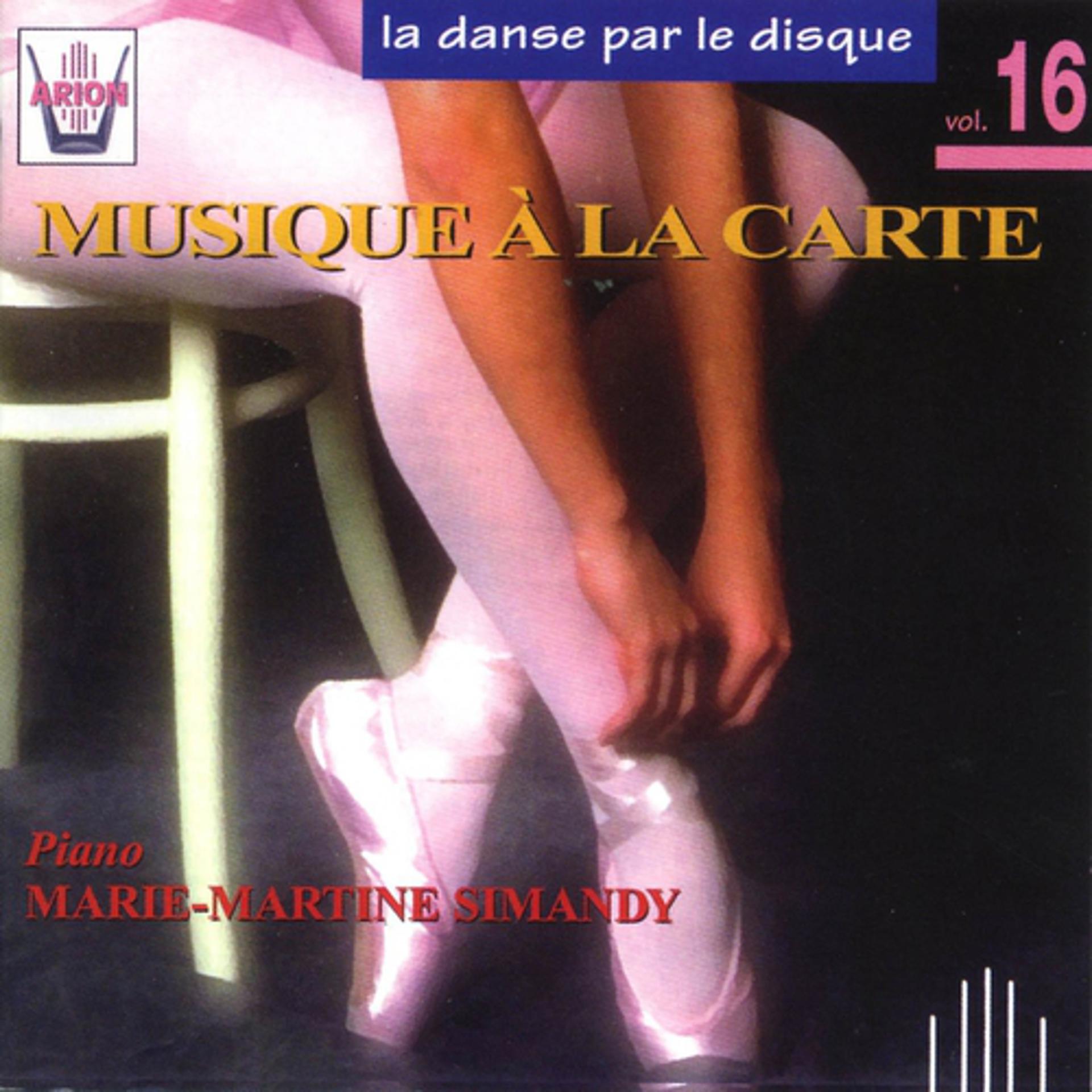 Постер альбома La danse par le disque, vol. 16 : Musique à la carte