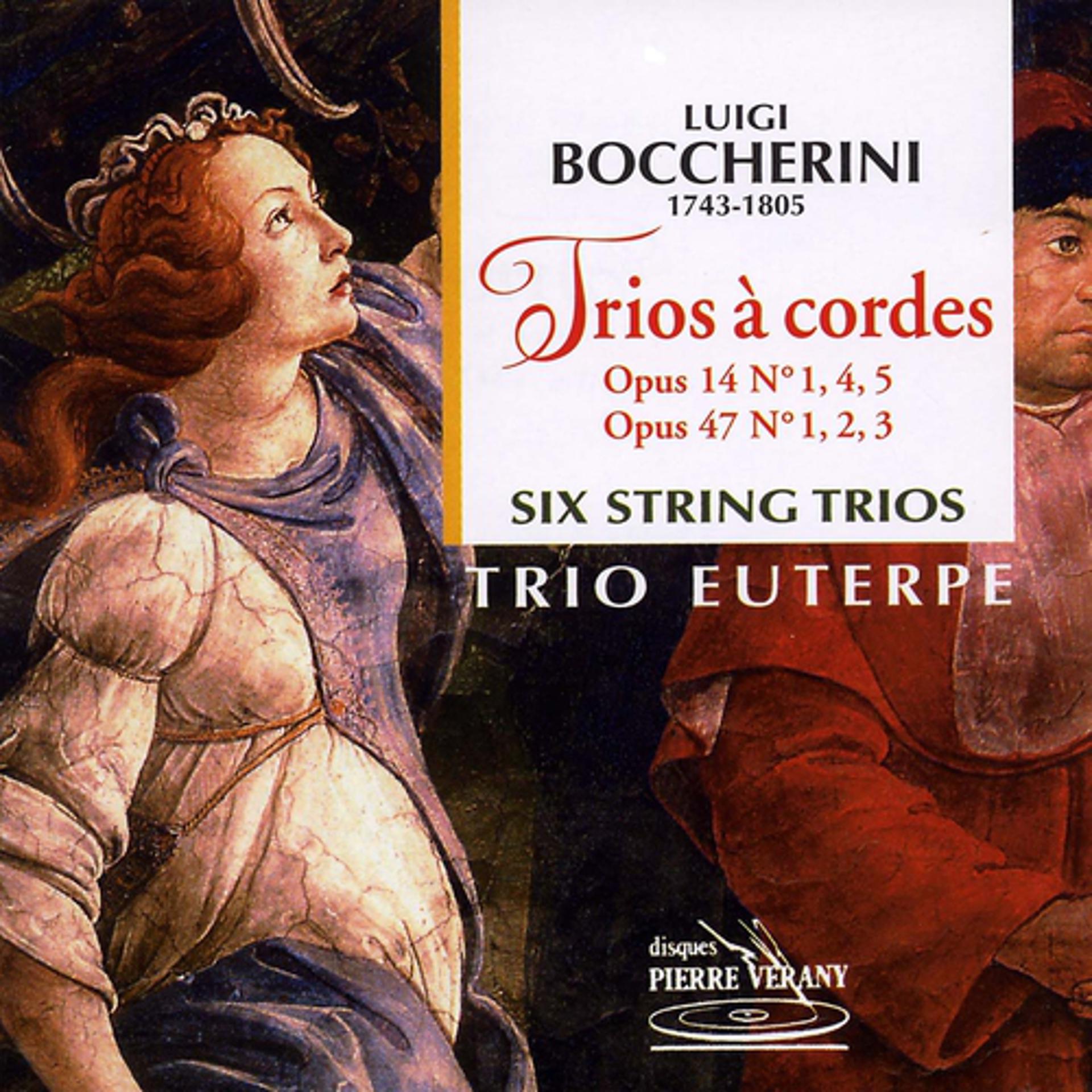 Постер альбома Boccherini : 6 trios à cordes op.14 & 47