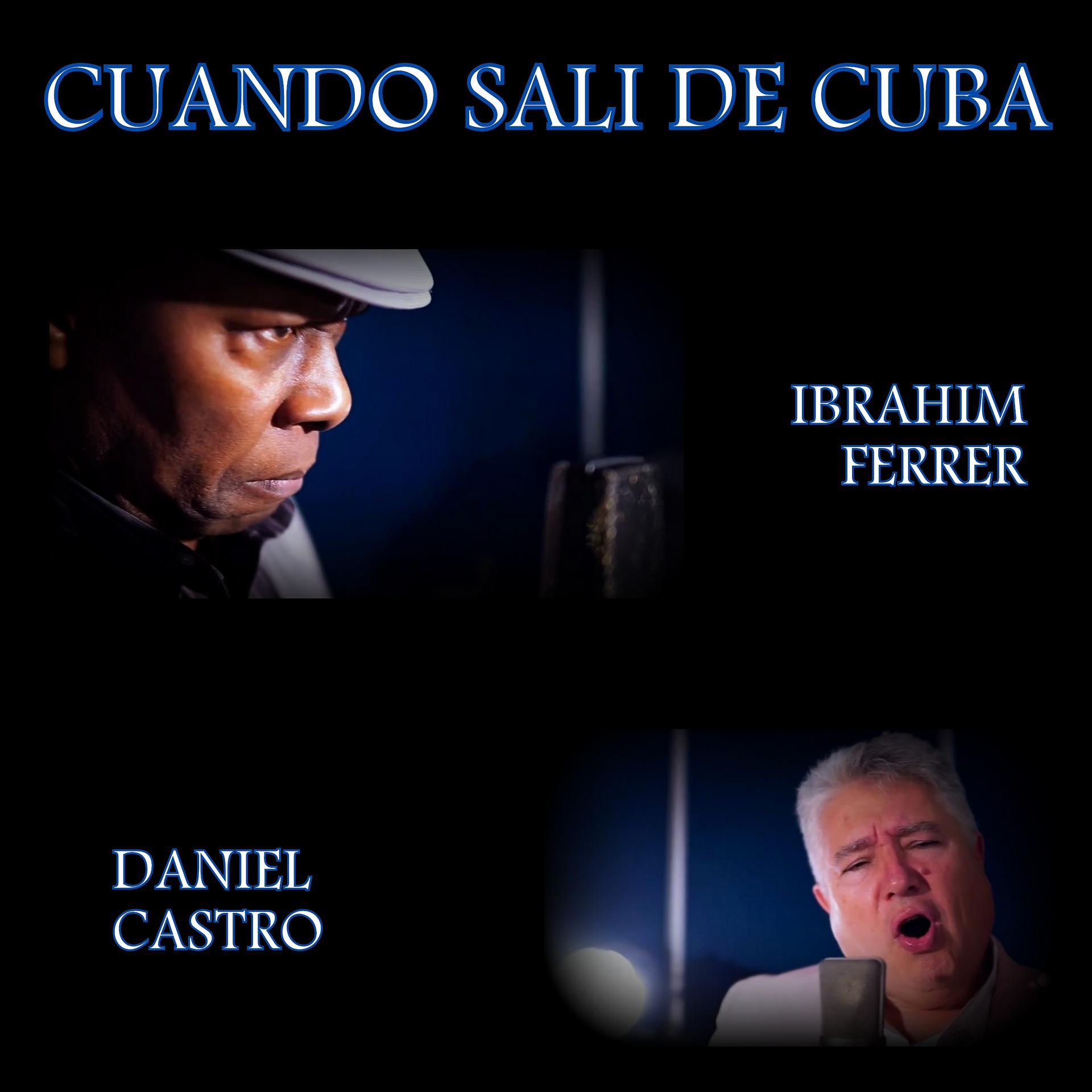 Постер альбома Cuando Sali de Cuba