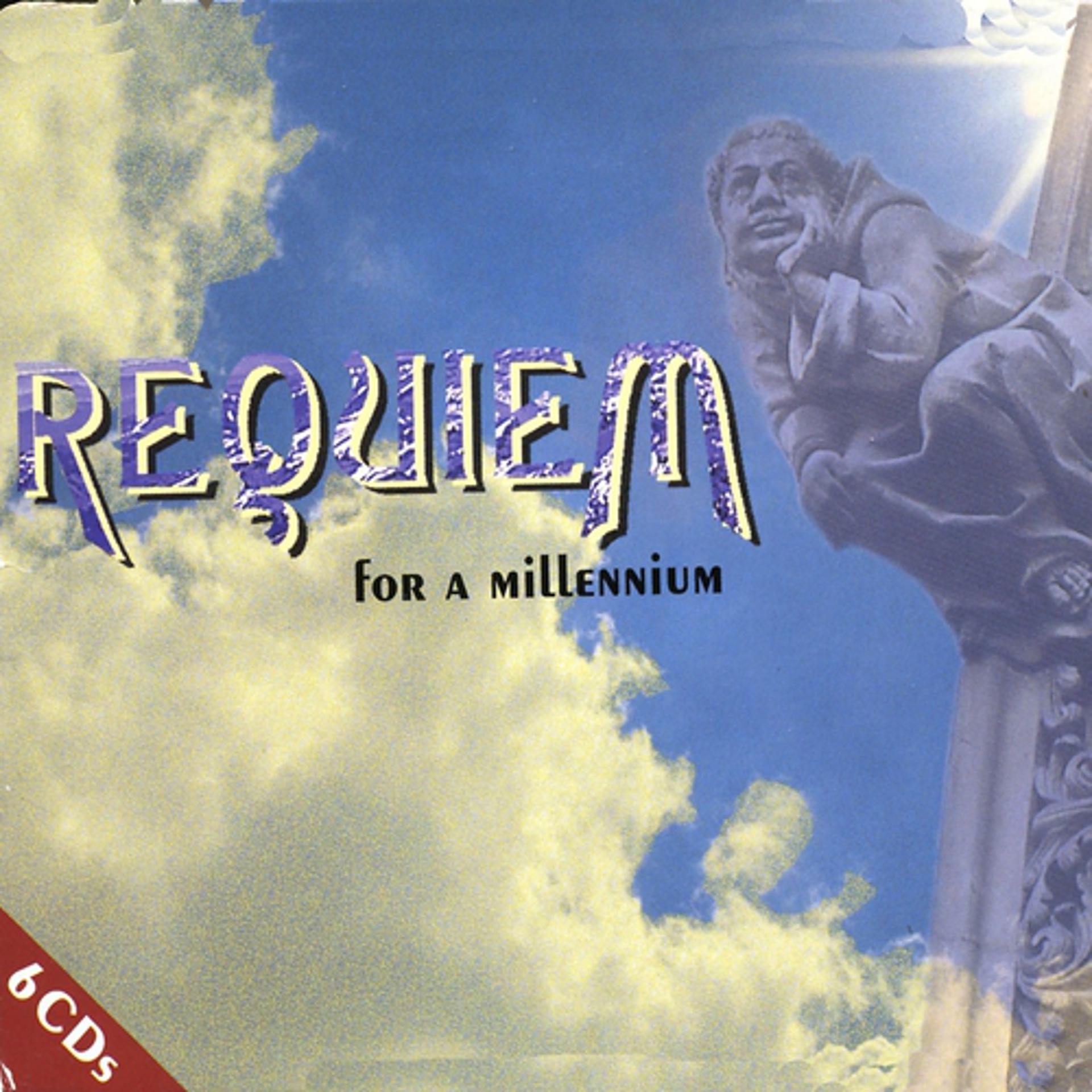 Постер альбома Requiem pour un Millénaire