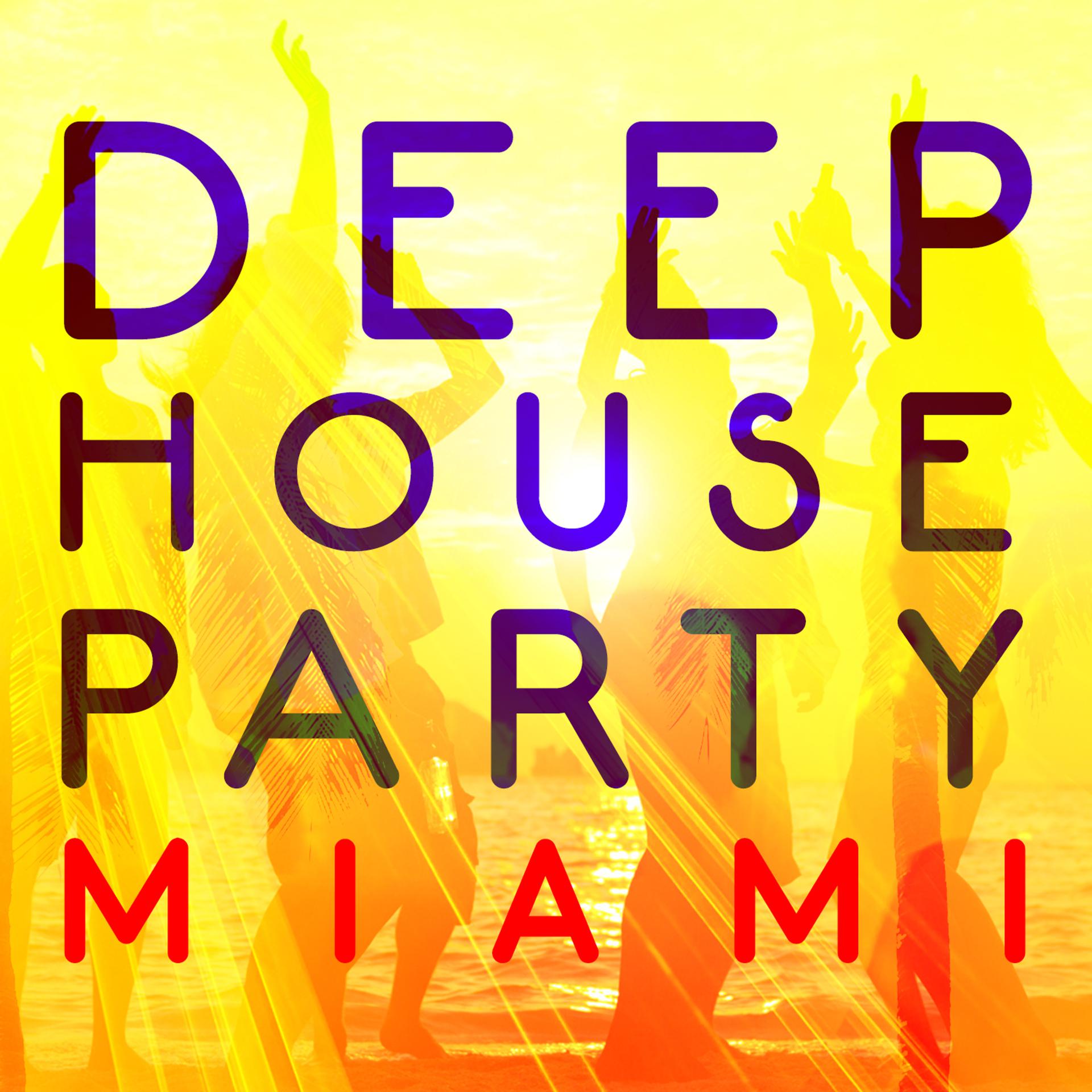 Постер альбома Deep House Party: Miami