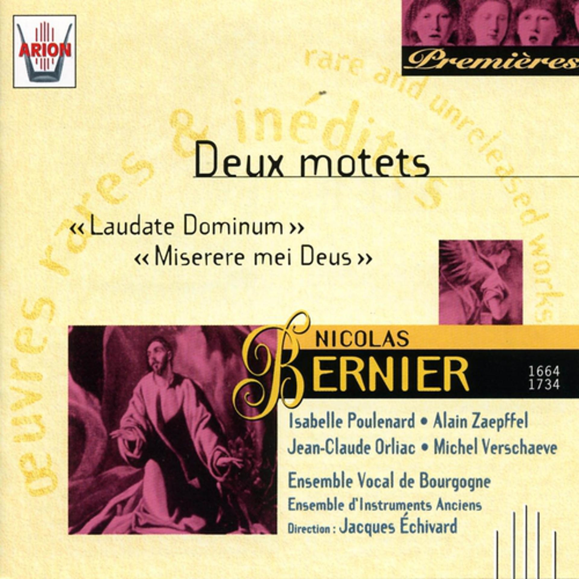 Постер альбома Bernier - Deux motets : Laudate dominum & miserere mei deus