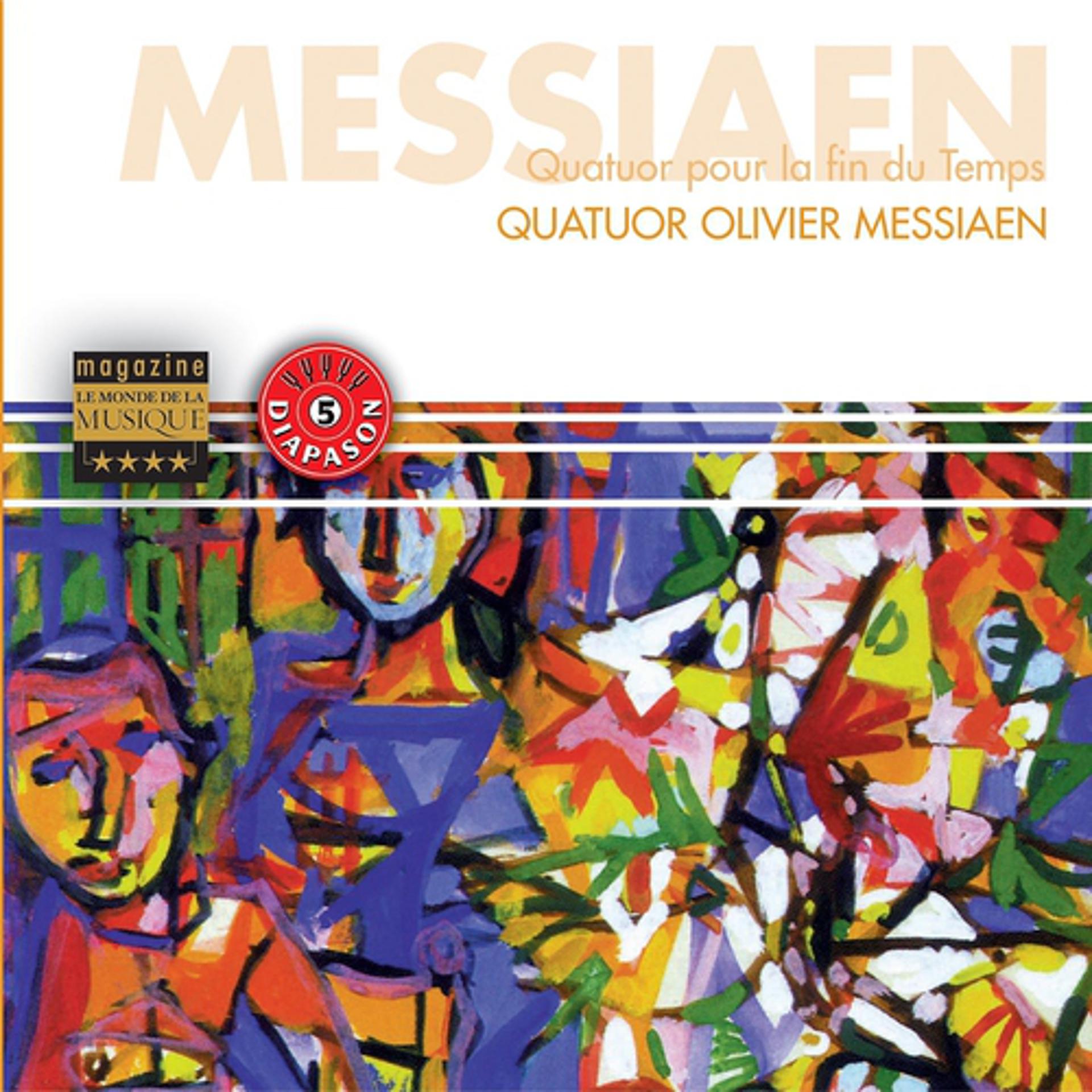 Постер альбома Messiaen : Quatuor pour la fin du temps