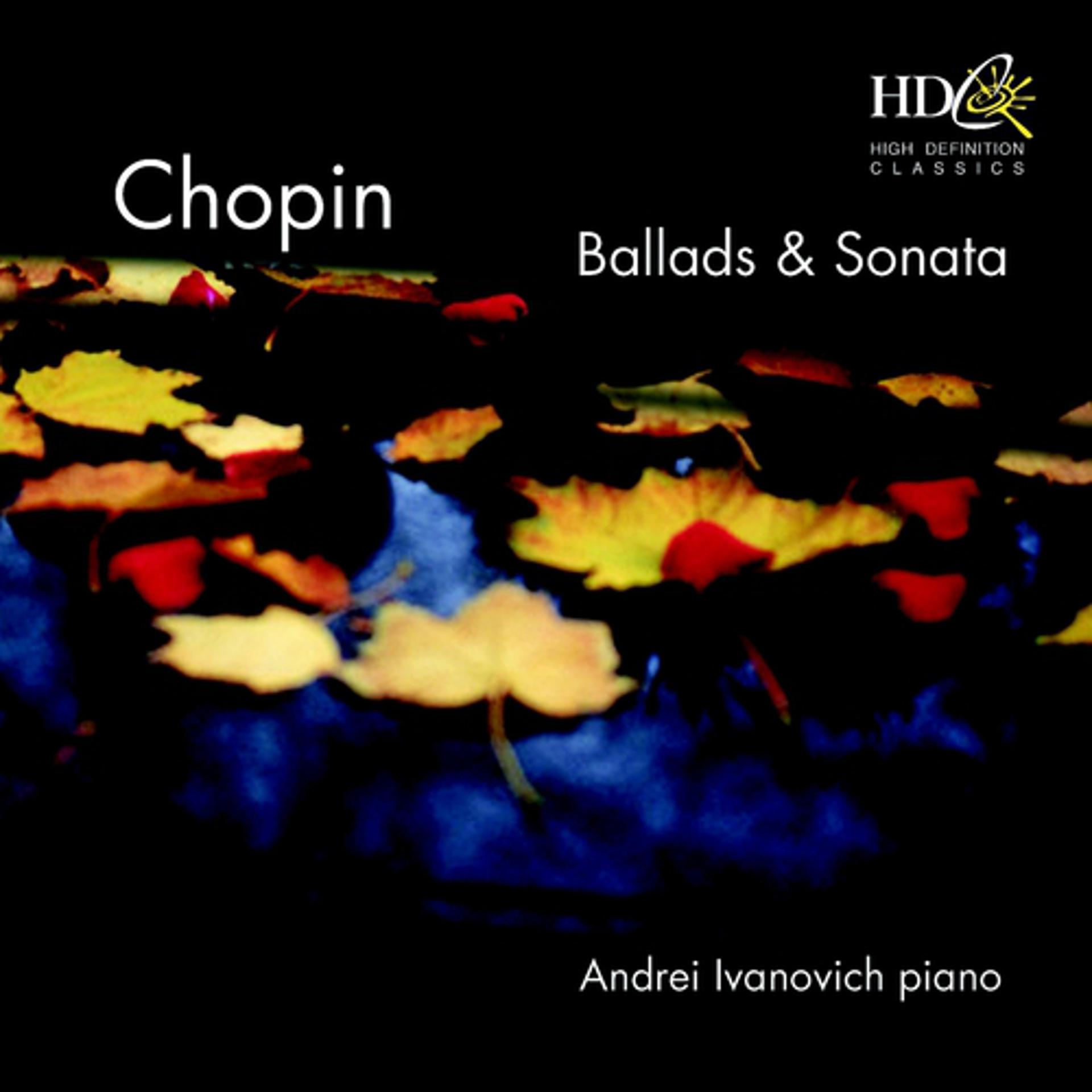 Постер альбома Chopin Ballades & Sonata