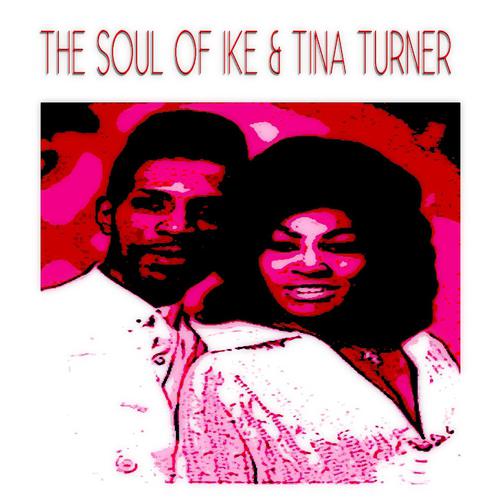 Постер альбома The Soul of Ike & Tina Turner (The First Album)