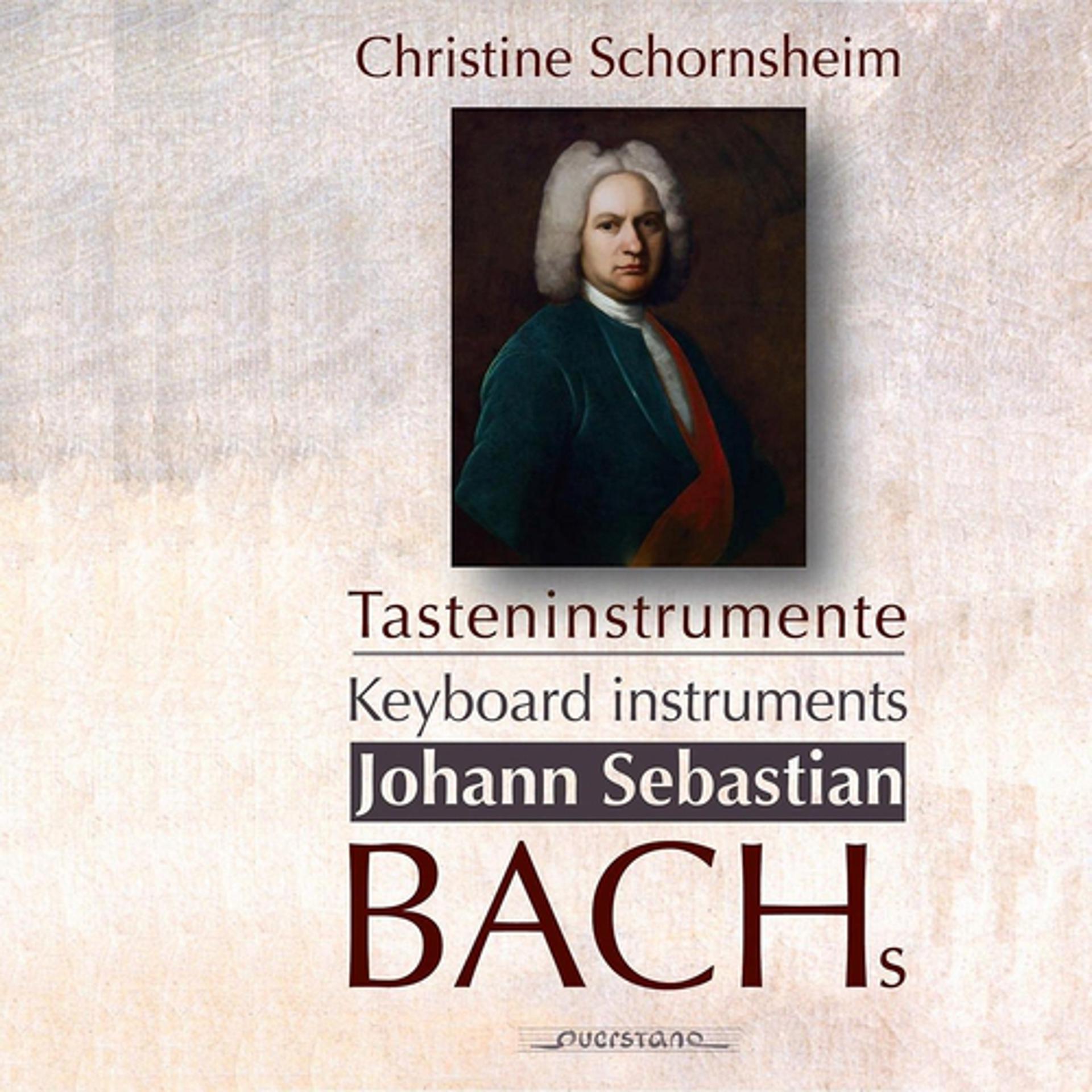 Постер альбома Tasteninstrumente : Johann Sebastian Bachs