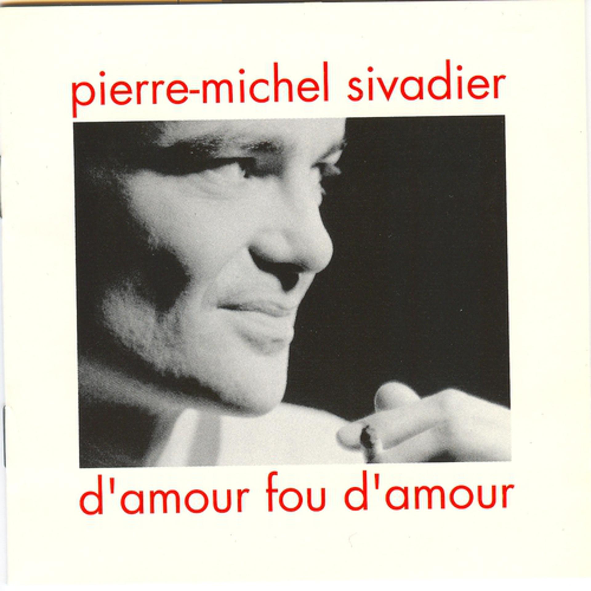 Постер альбома D'amour fou d'amour