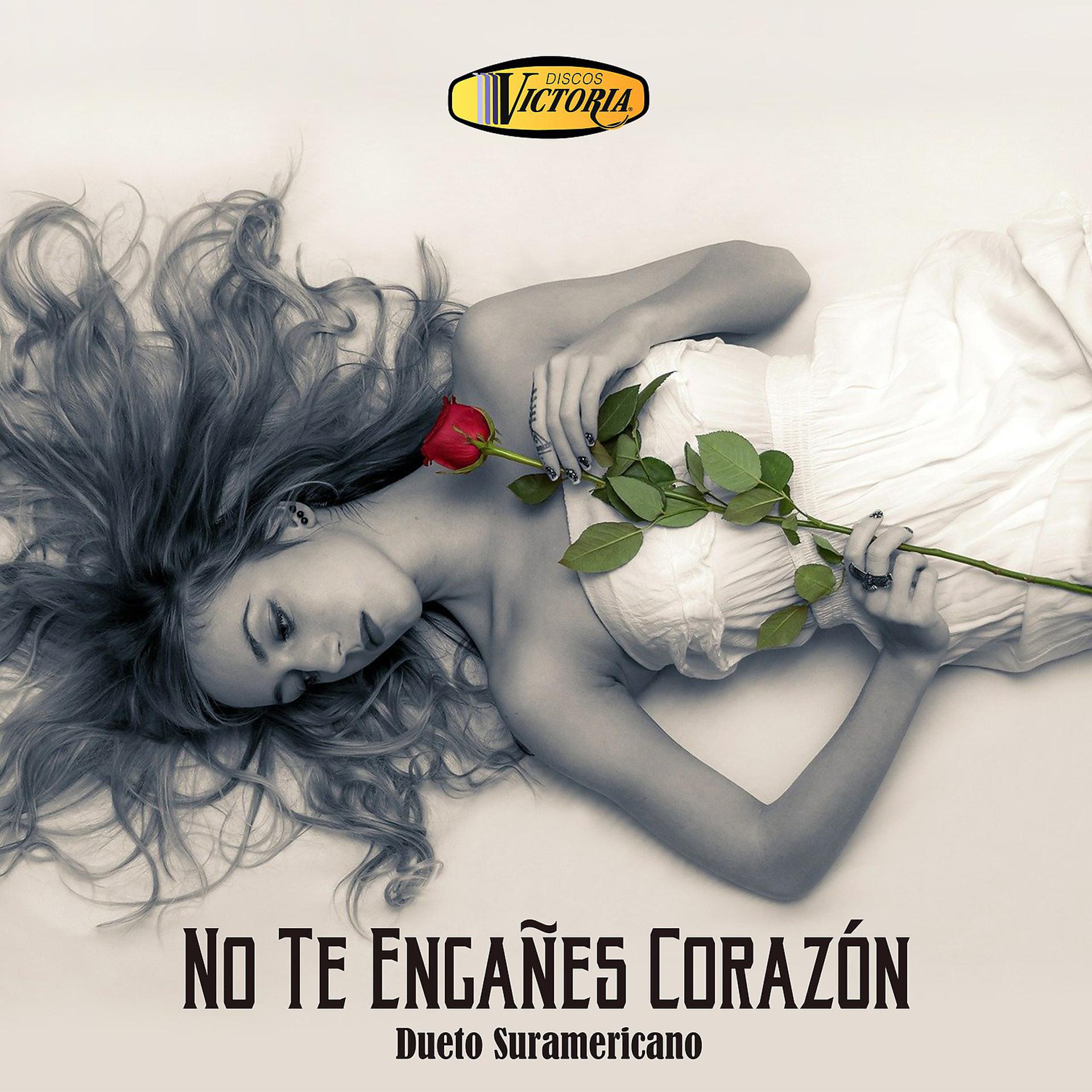 Постер альбома No Te Engañes Corazón