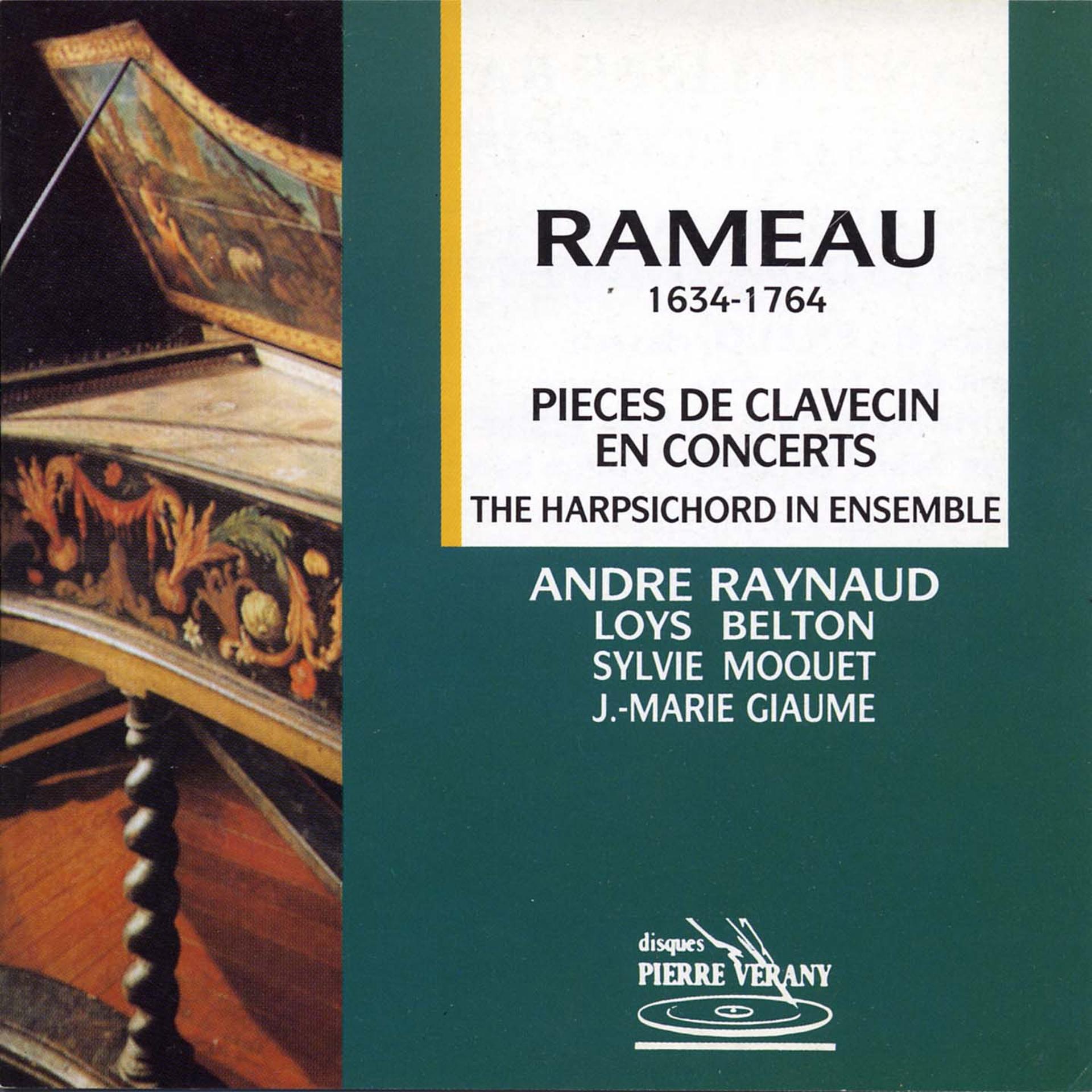 Постер альбома Rameau : Pièces de clavecin en concert