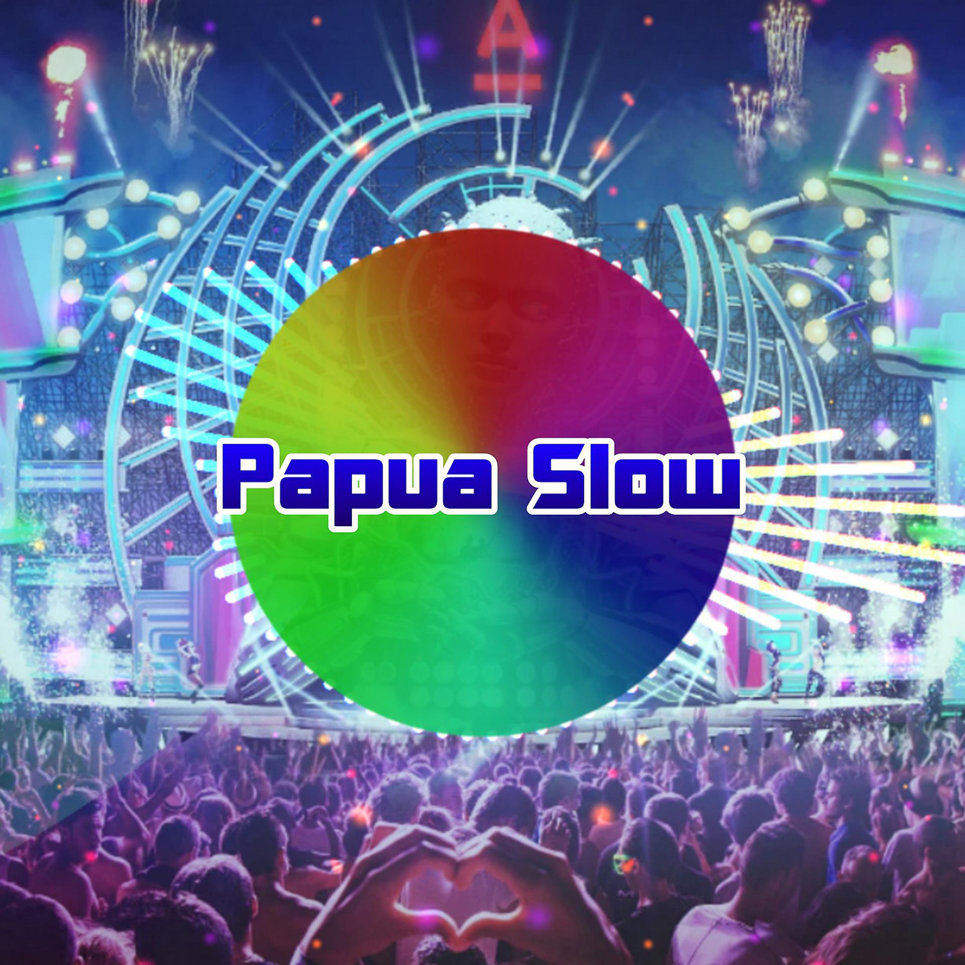 Постер альбома Papua Slow
