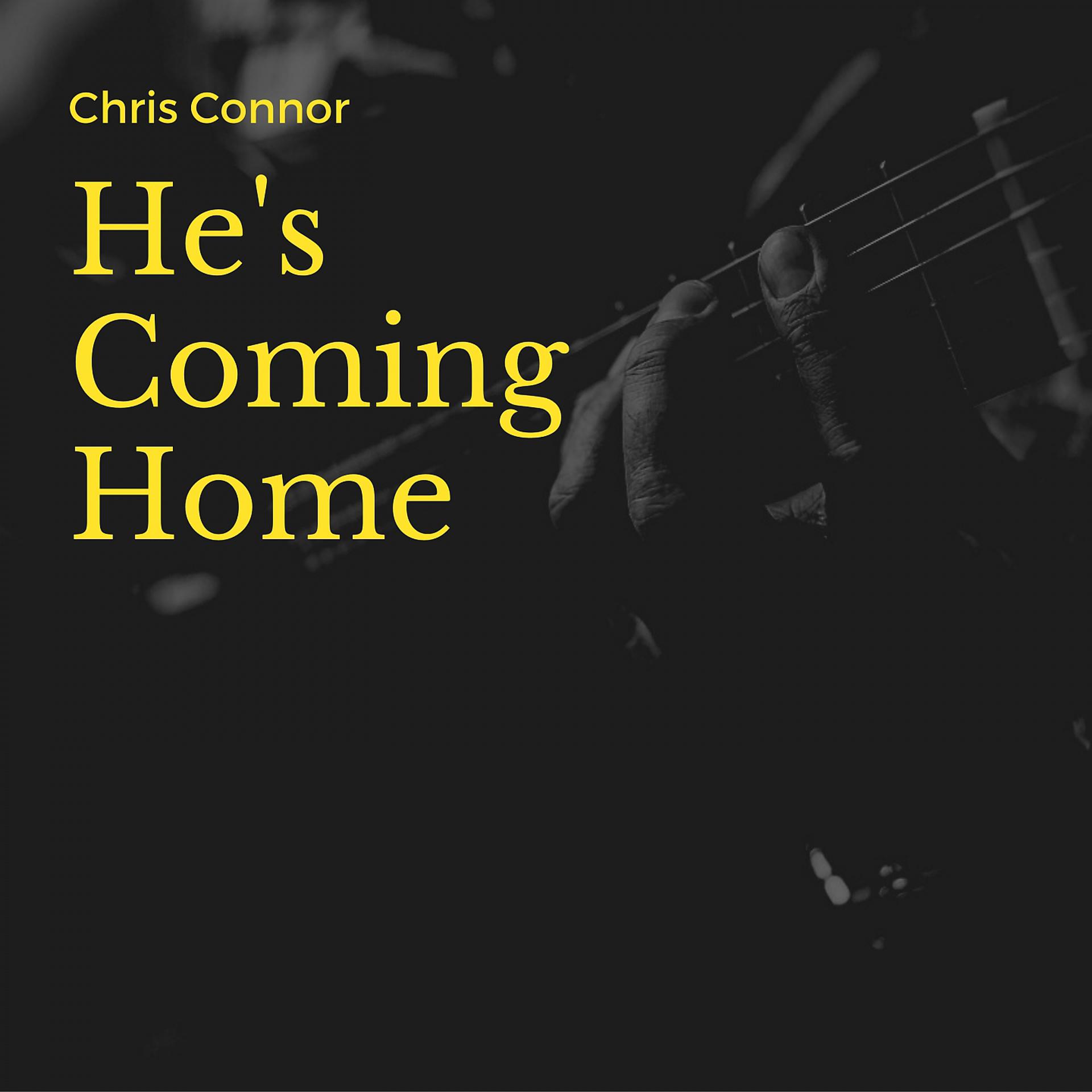 Постер альбома He's Coming Home
