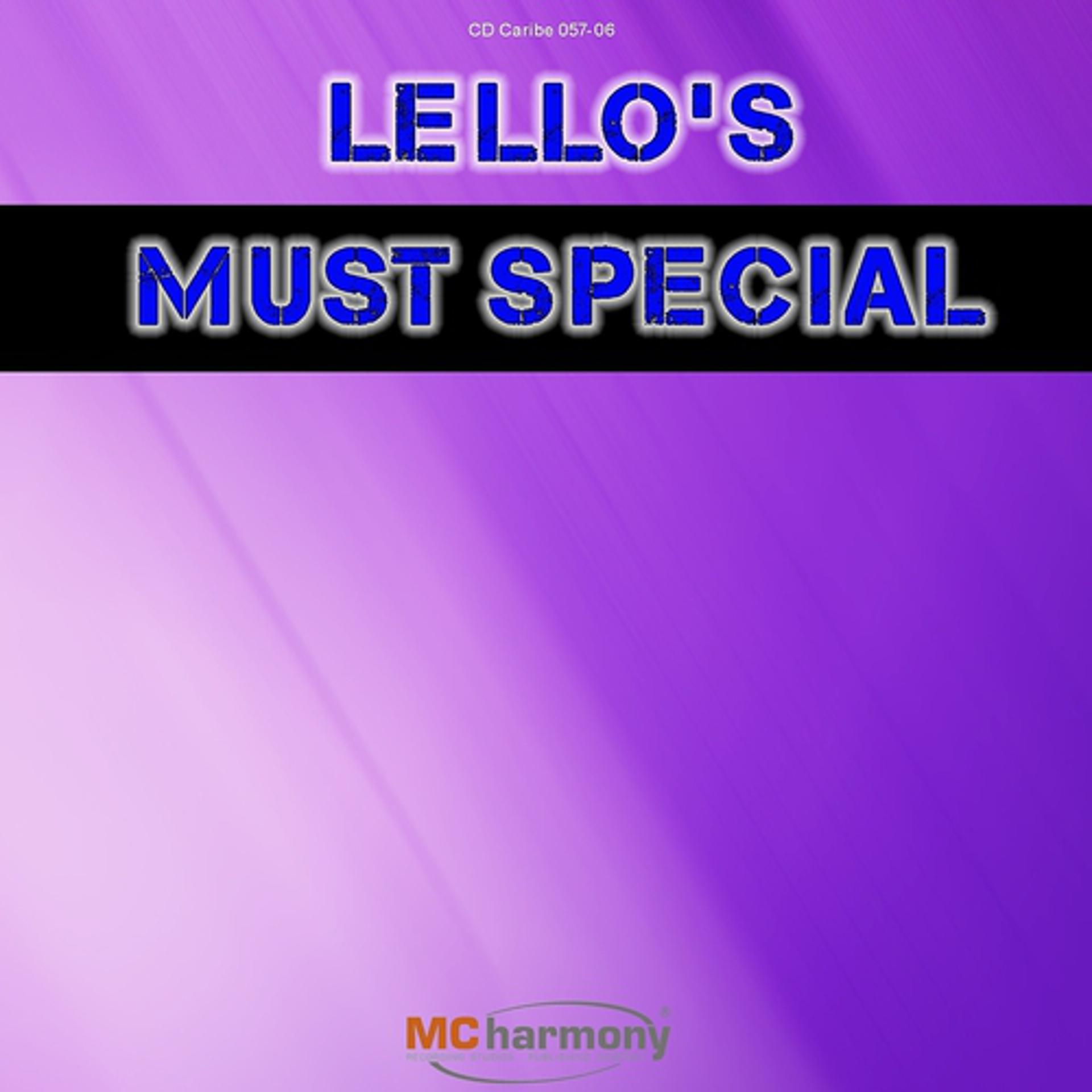 Постер альбома Lello's Must Special