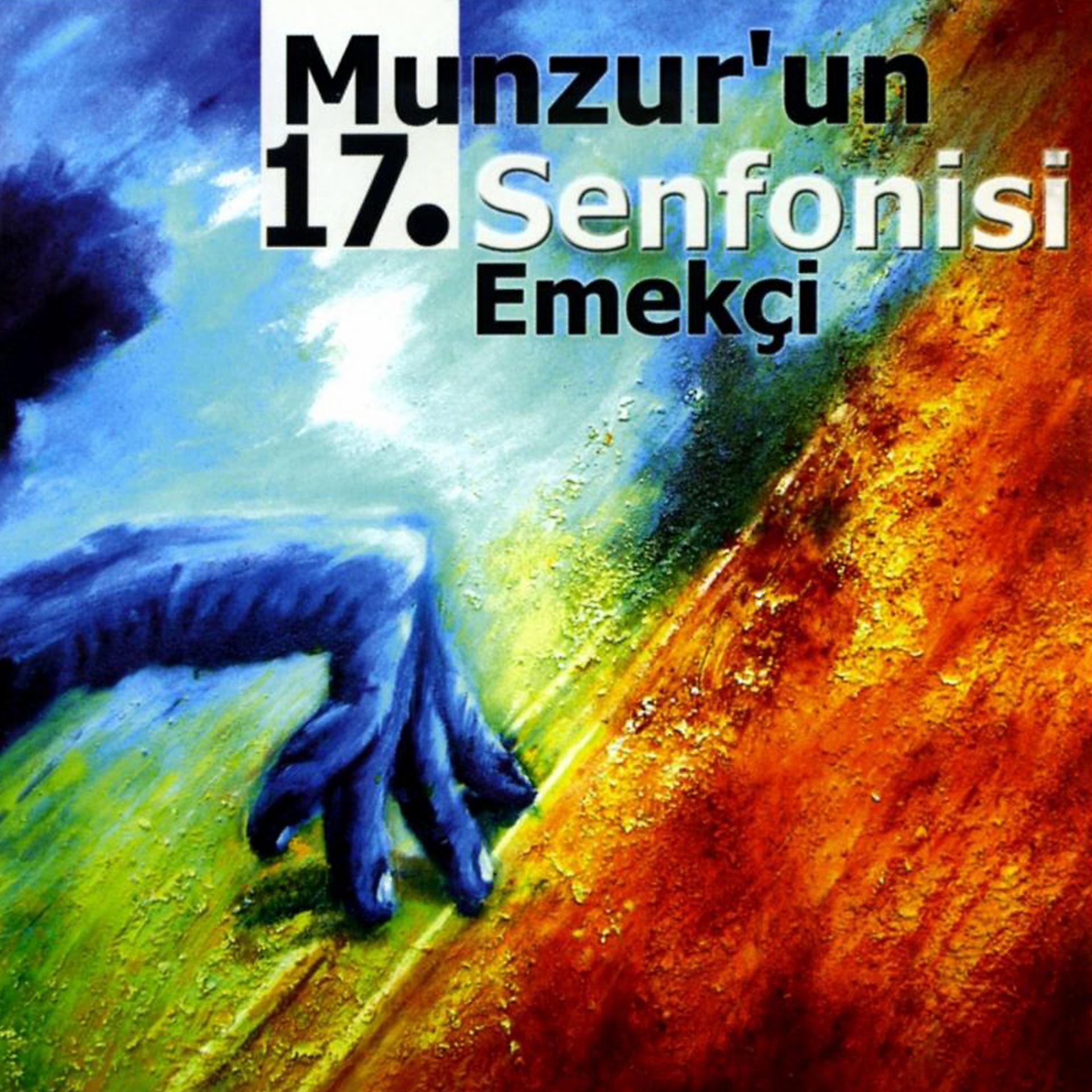 Постер альбома Munzur'un 17.Senfonisi