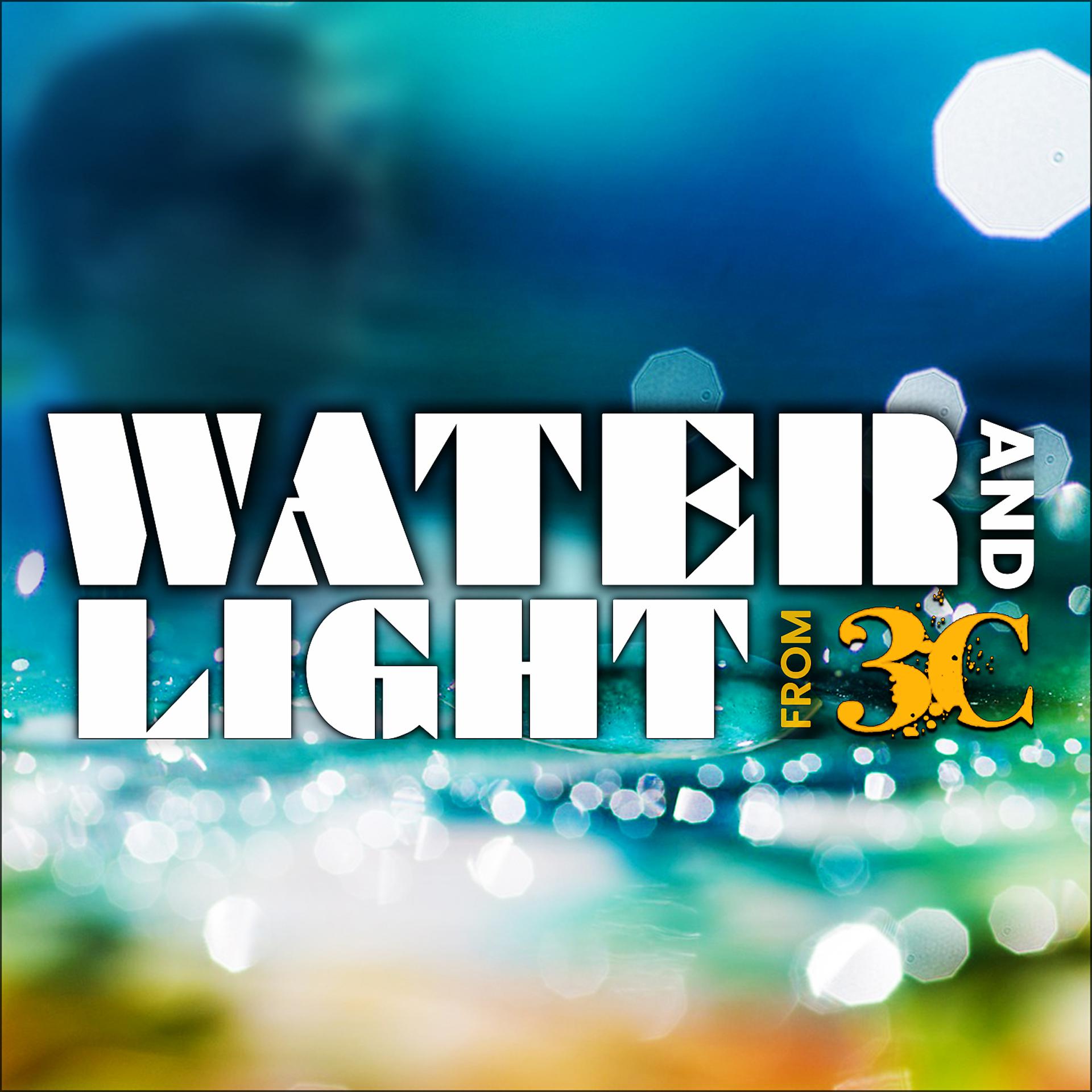 Постер альбома Water and Light