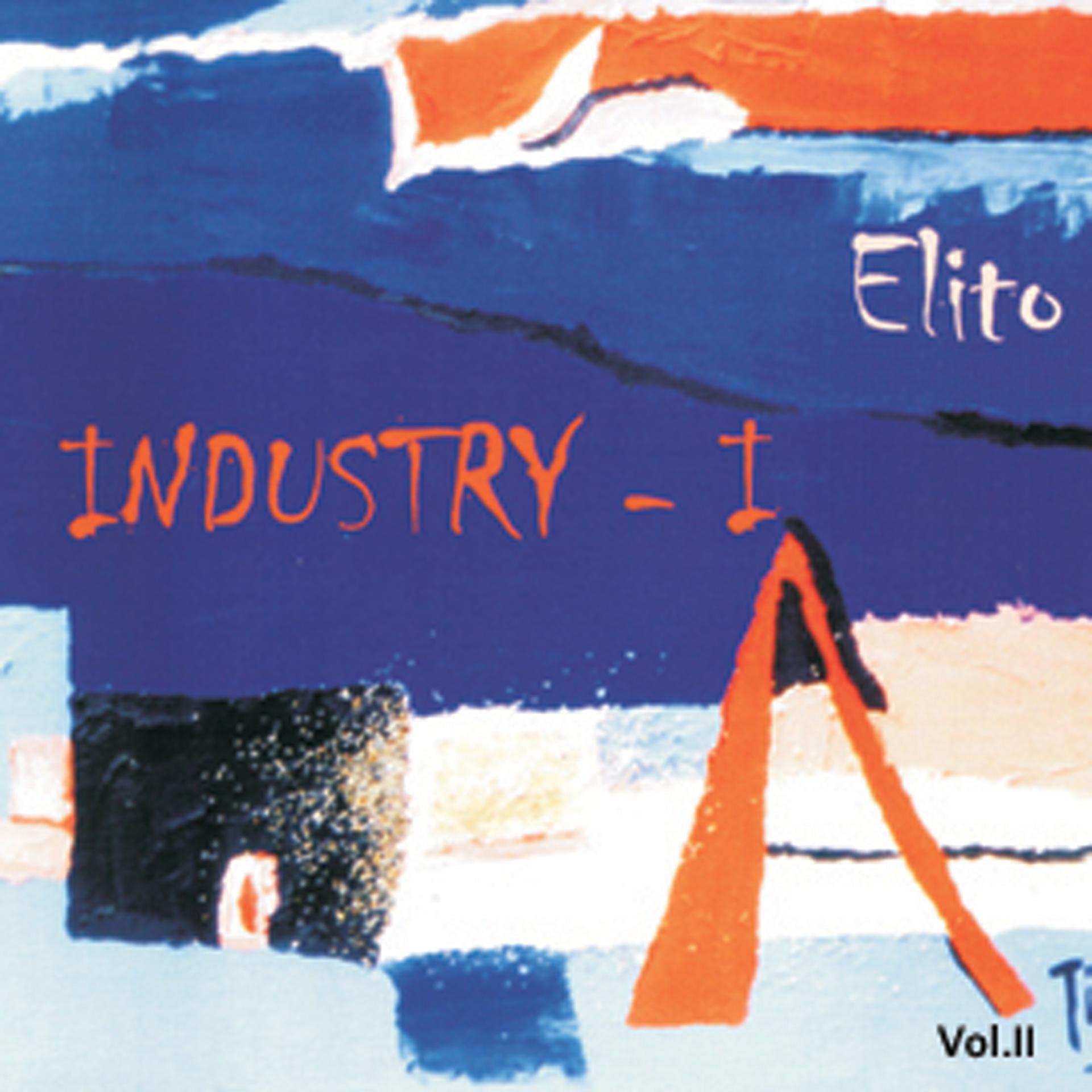 Постер альбома Industry – I Vol. II