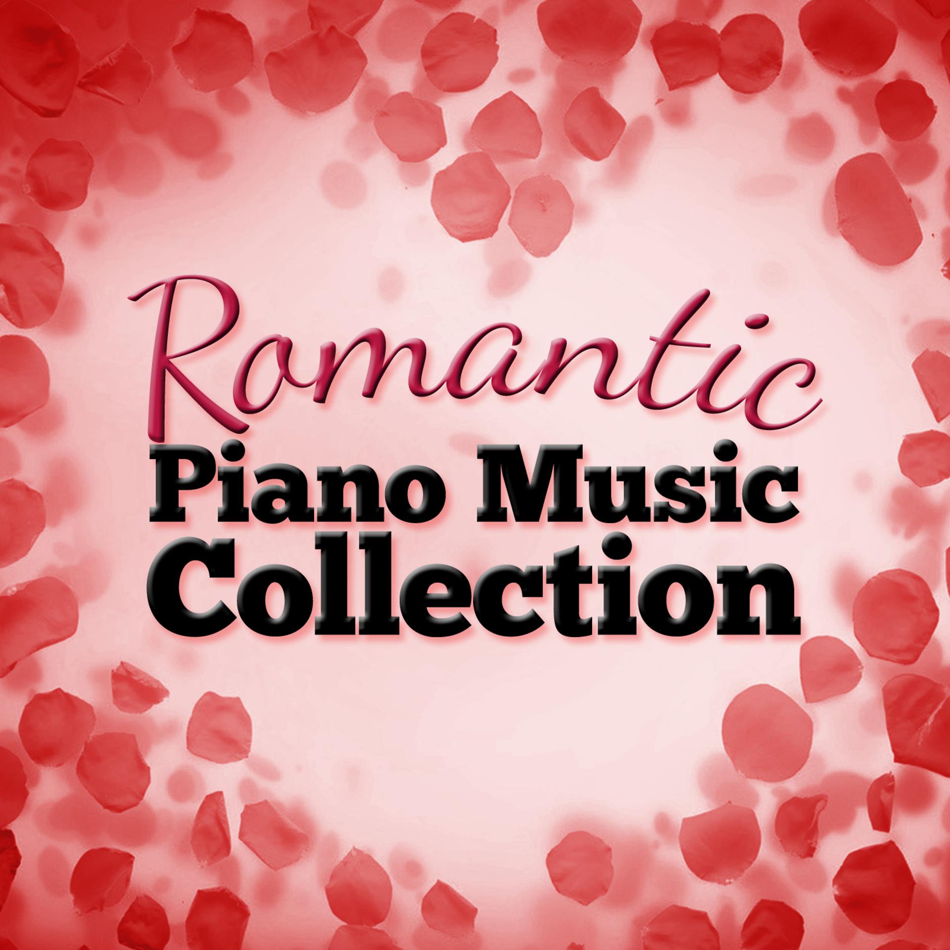Постер альбома Romantic Piano Music Collection
