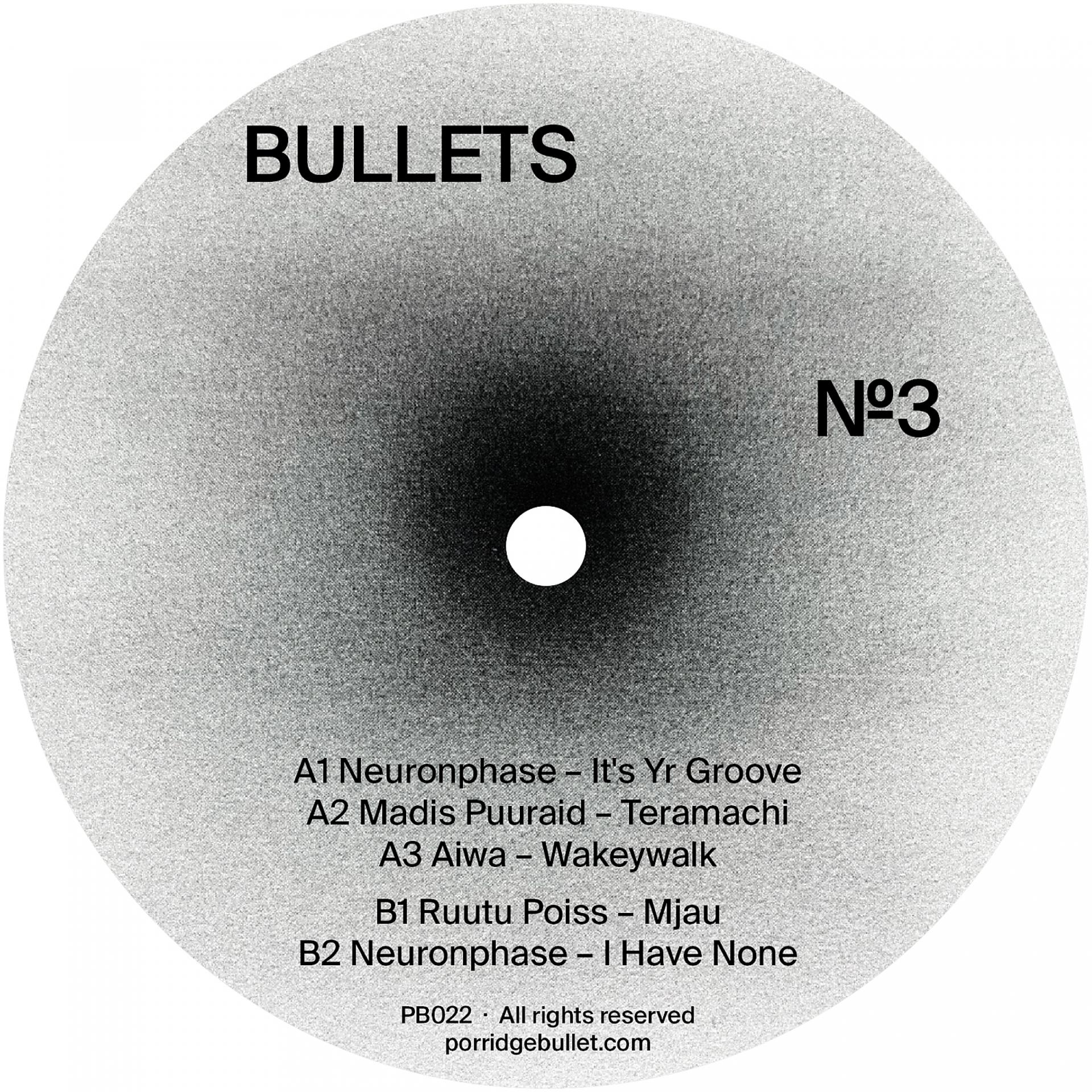 Постер альбома Bullets No 3