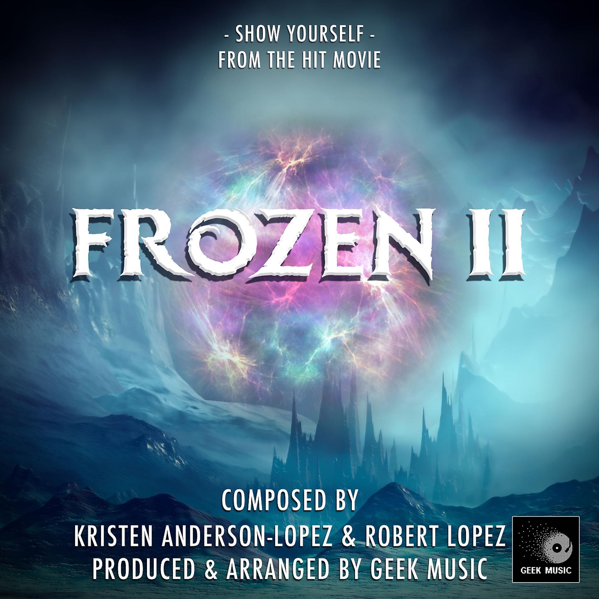 Постер альбома Show Yourself (From" Frozen 2")