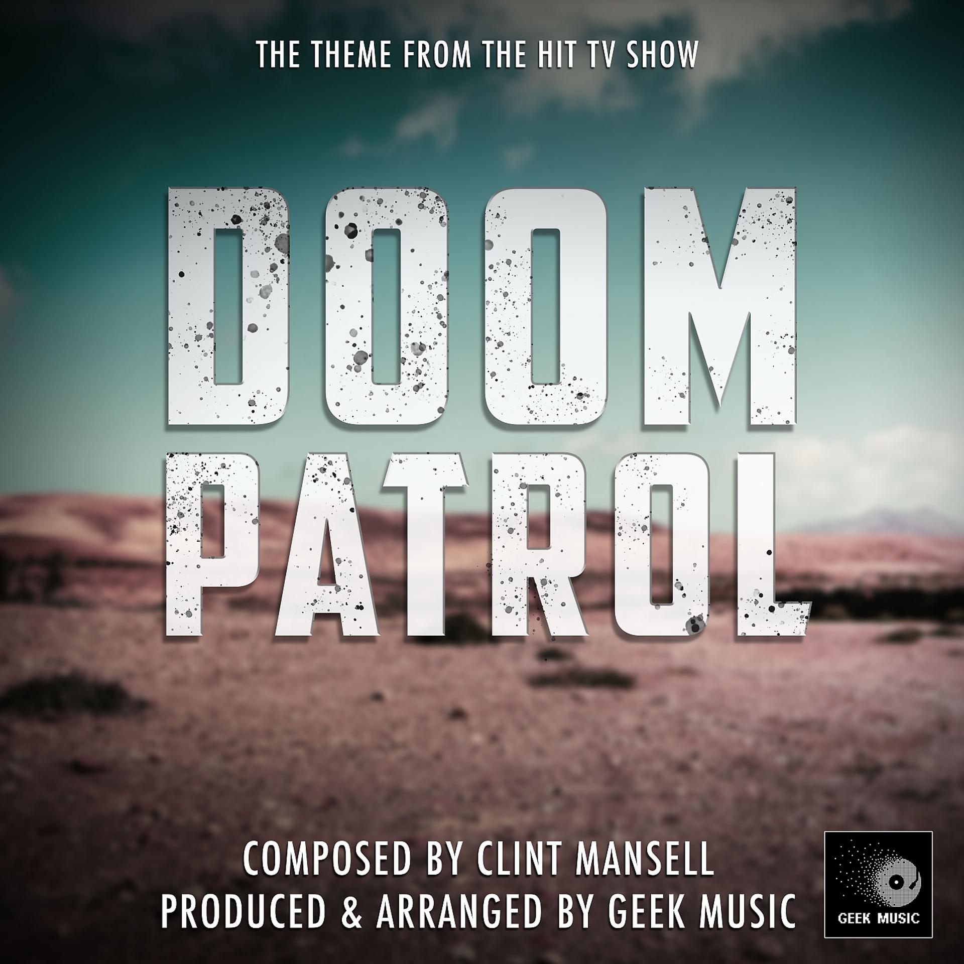 Постер альбома Doom Patrol Theme (From "Doom Patrol")