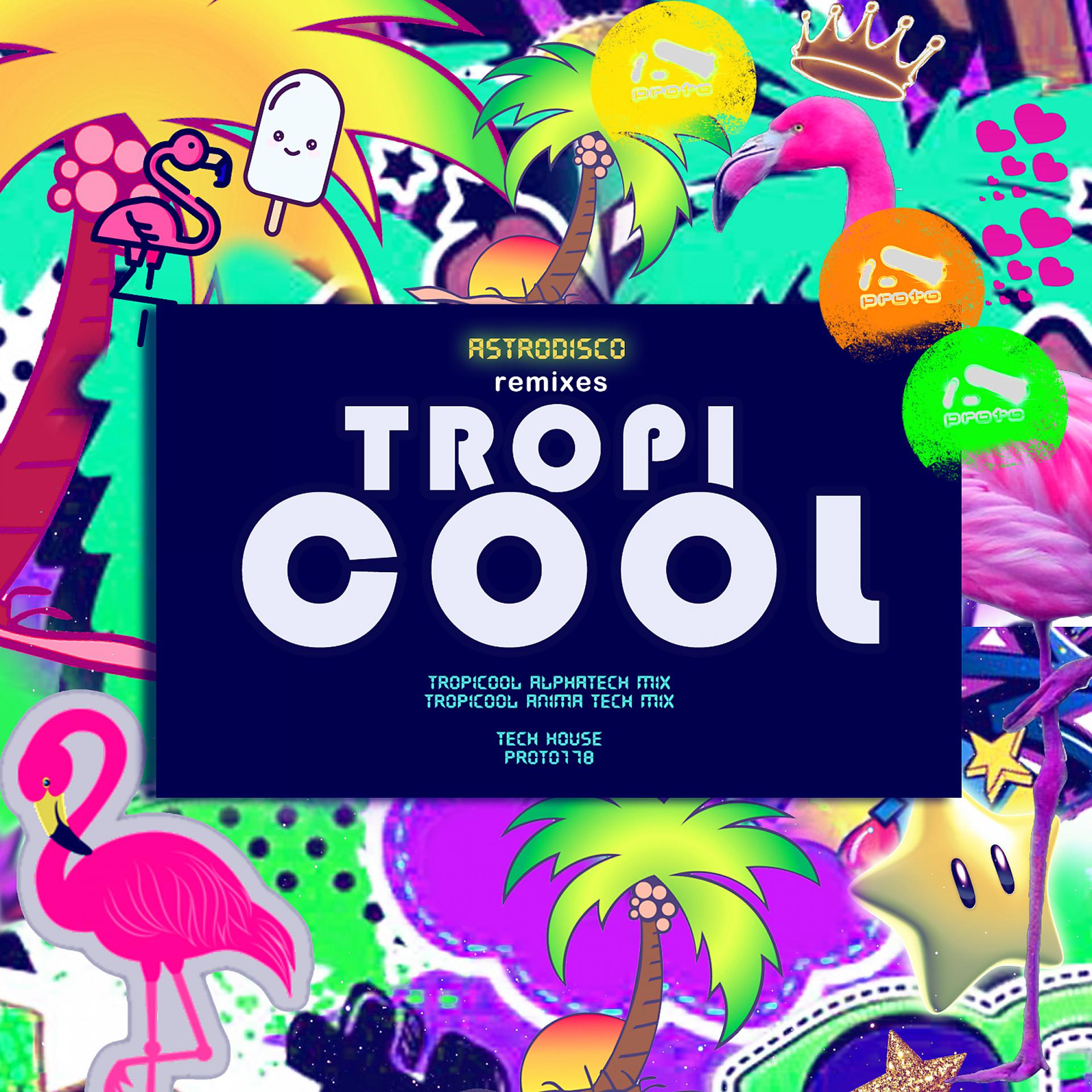 Постер альбома Tropicool (Remixes)