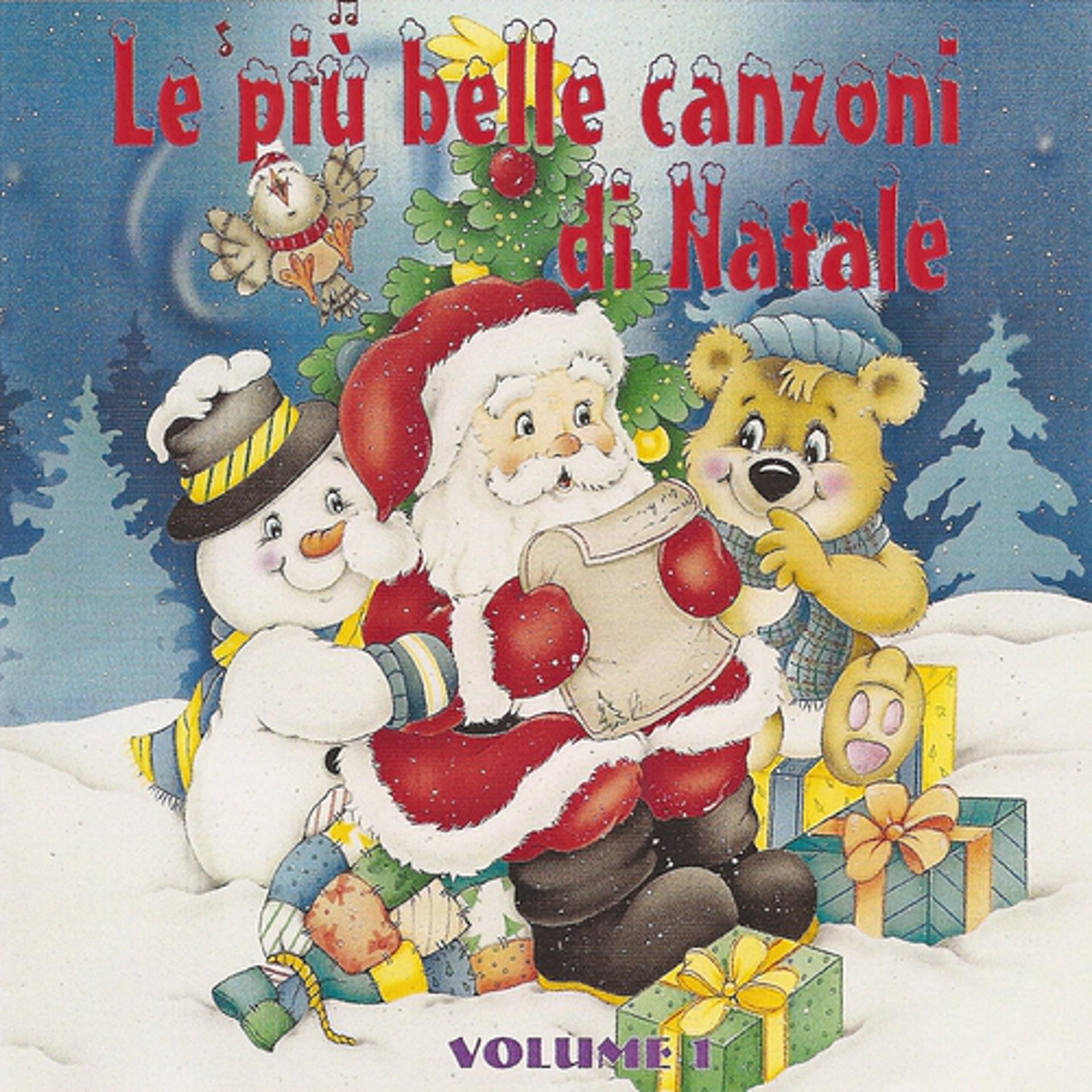 Постер альбома Le Piu' Belle Canzoni Di Natale Vol. 1