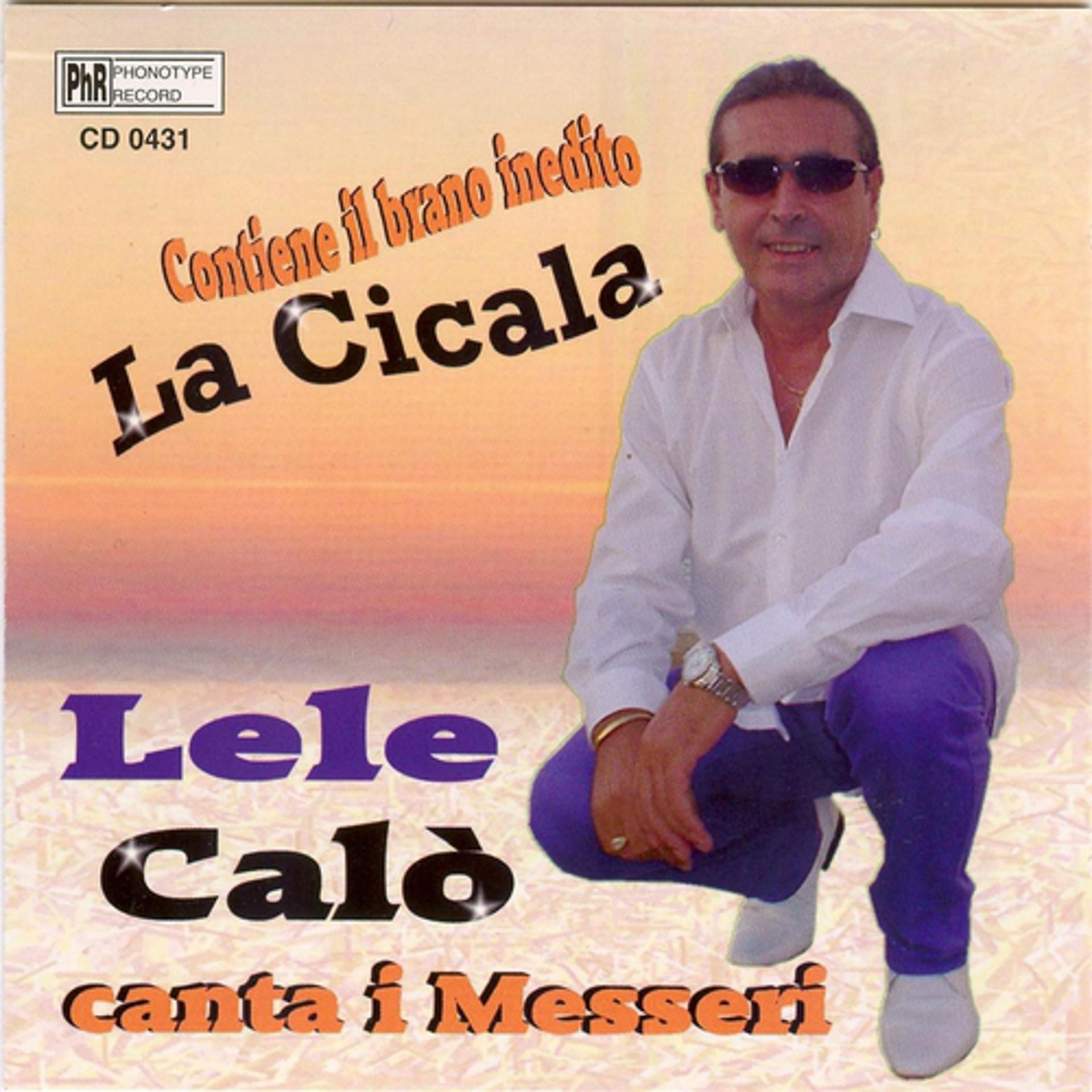 Постер альбома Lele Calò canta i Messeri