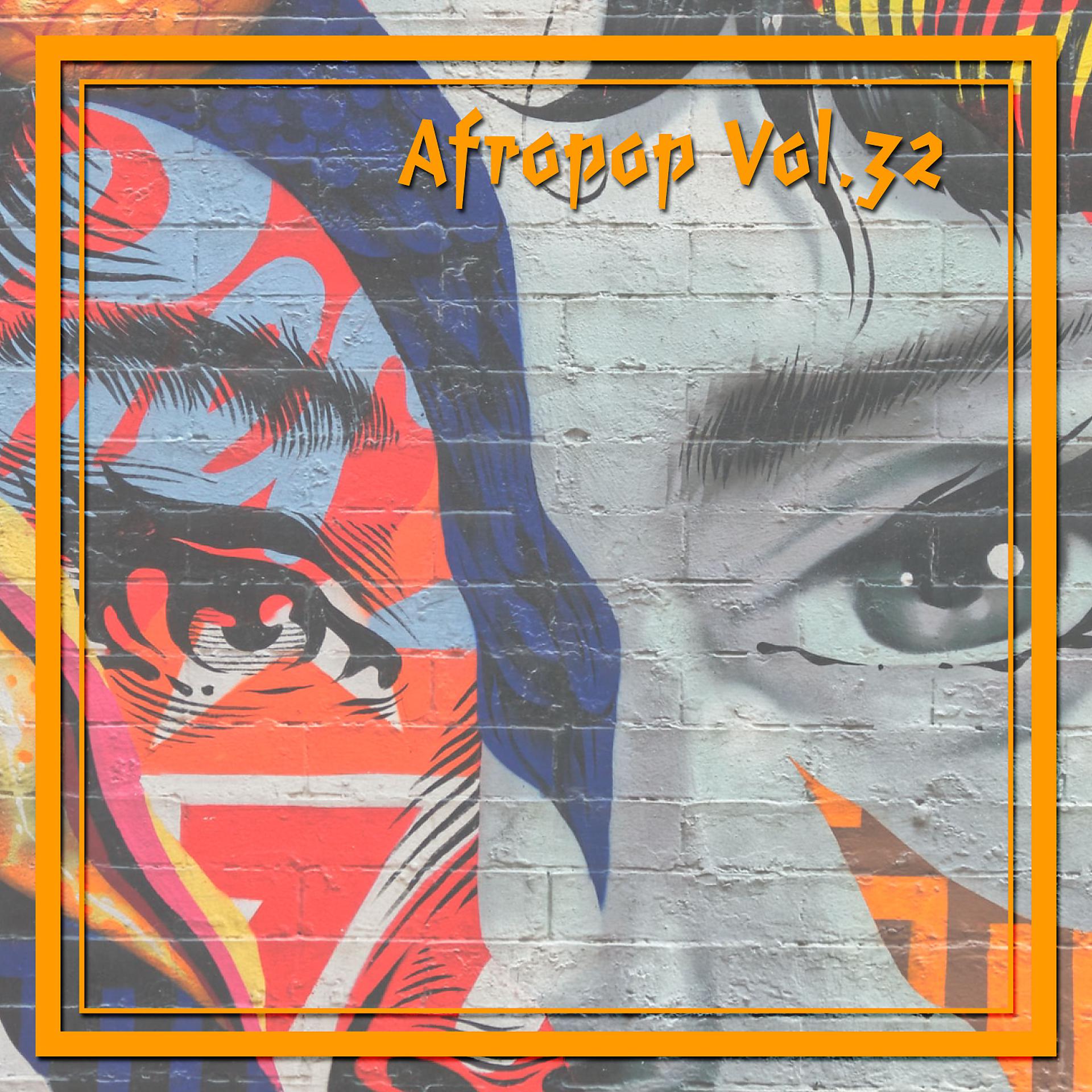 Постер альбома Afropop Vol.32