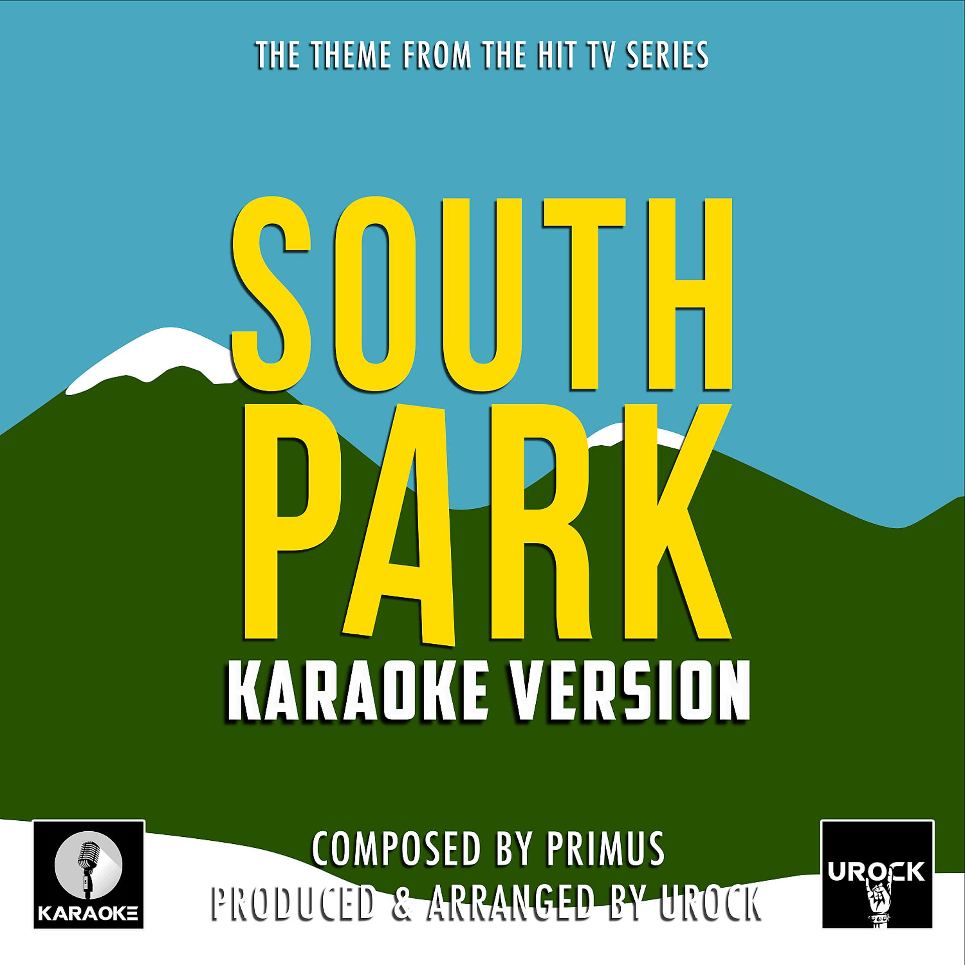 Постер альбома South Park Theme (From "South Park") (Karaoke Version)