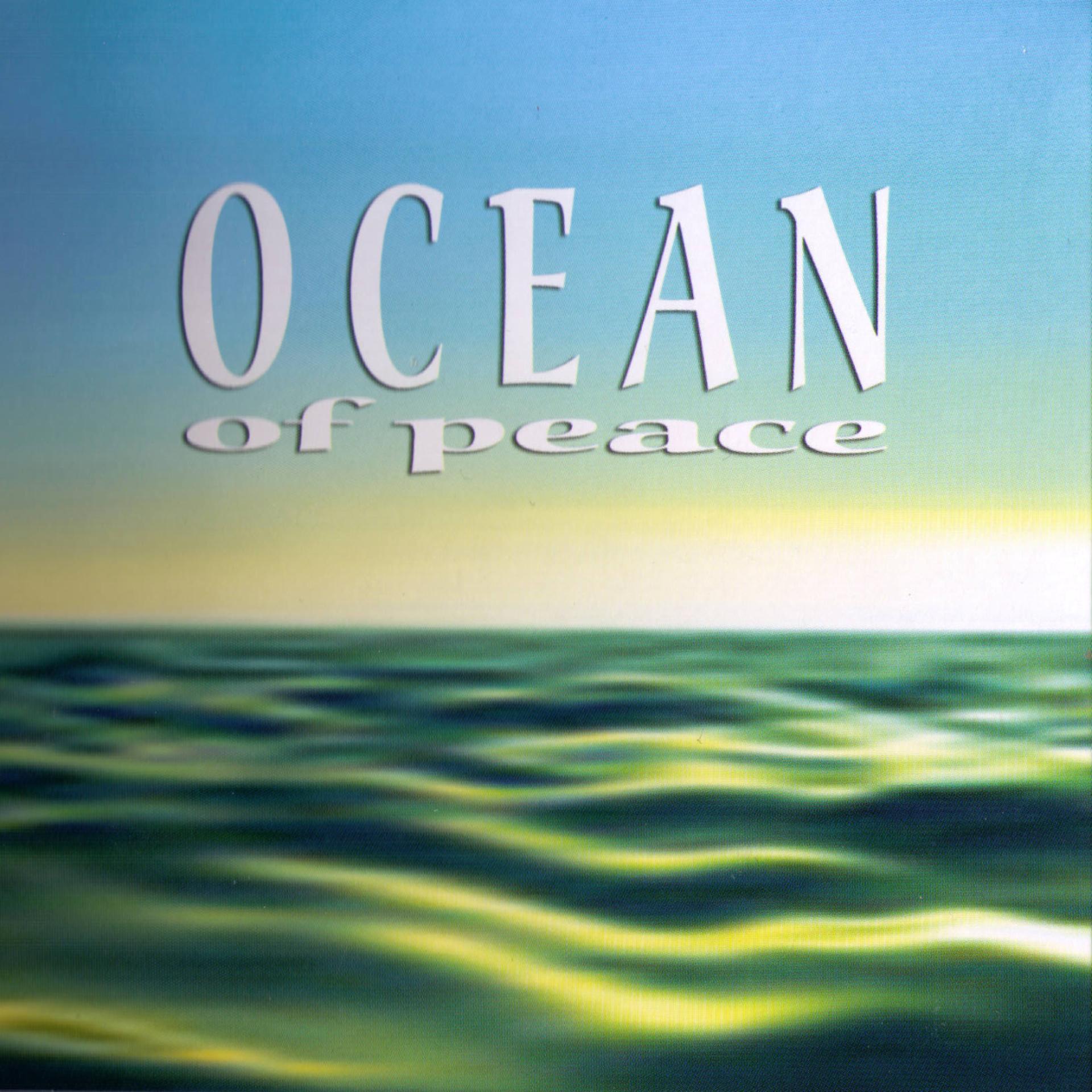 Постер альбома Ocean Of Peace