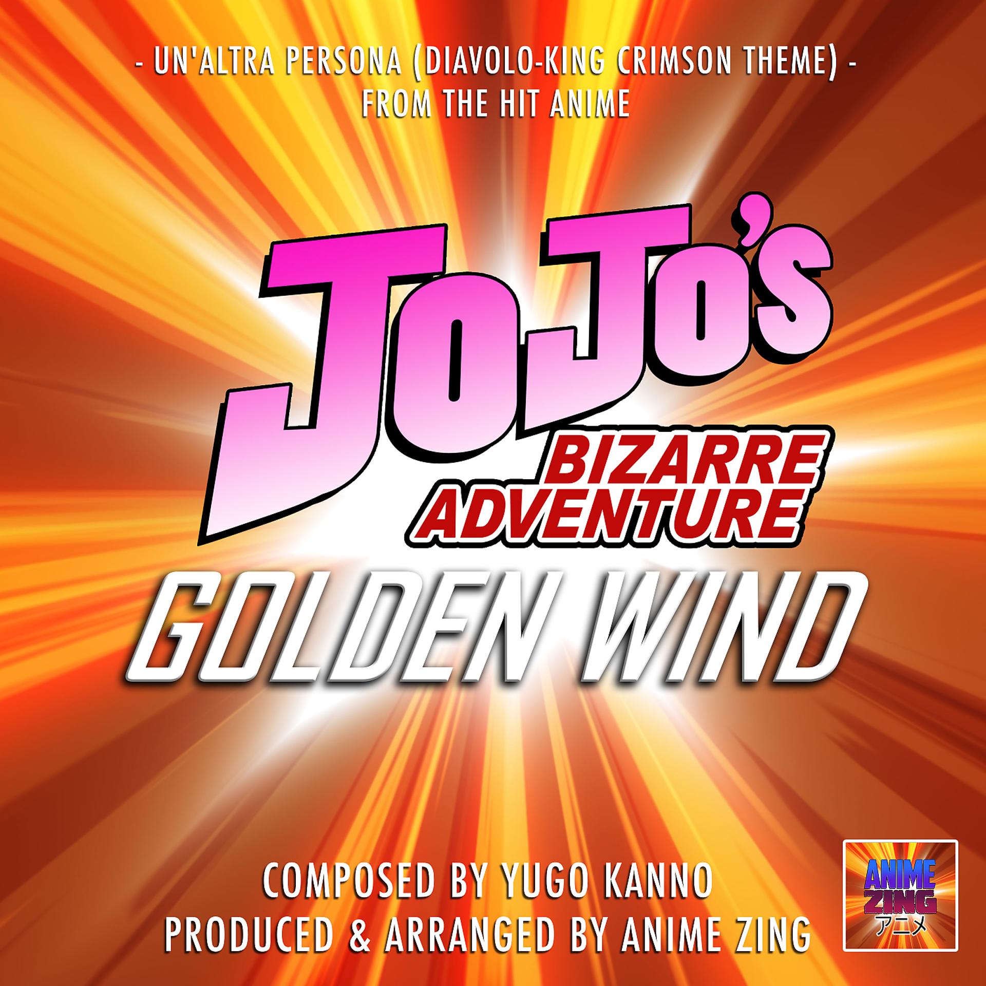 Постер альбома Un'Altra Persona Diavolo King Crimson Theme (From "JoJo's Bizarre Adventure Golden Wind")