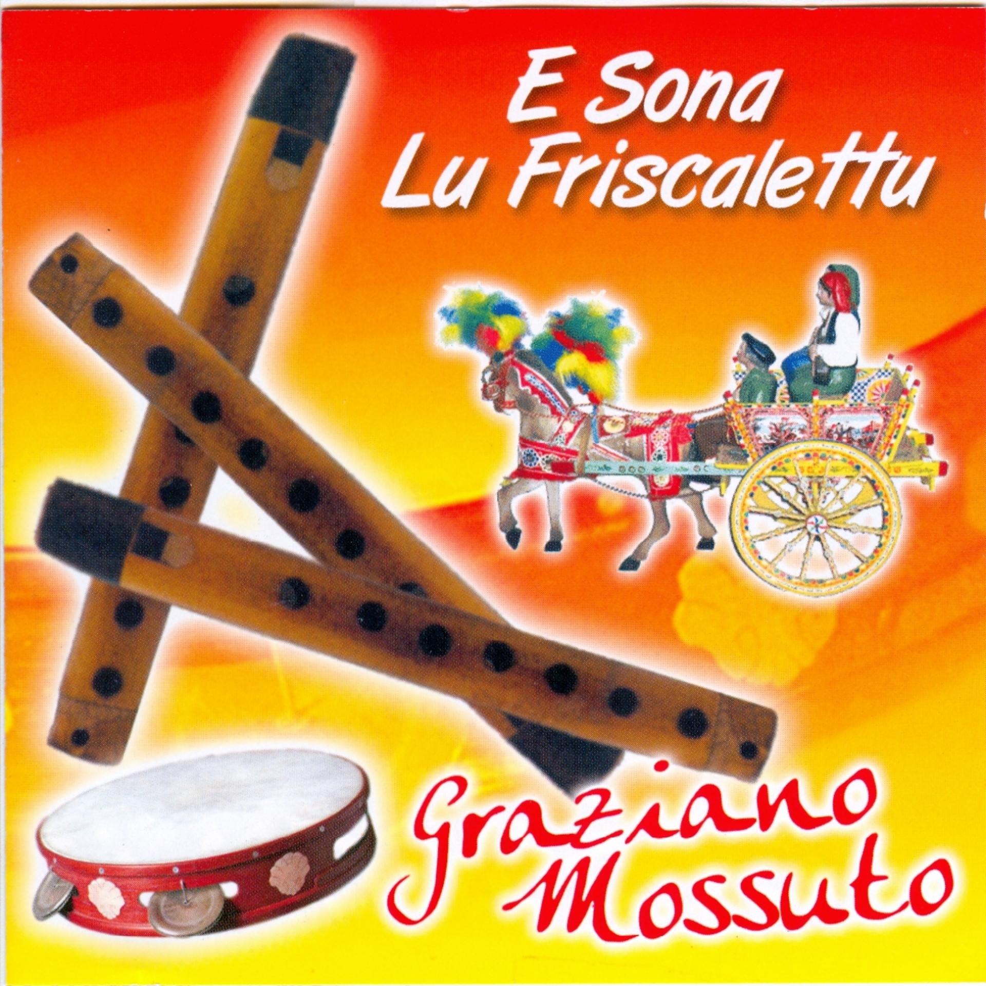 Постер альбома E Sona Lu Friscalettu