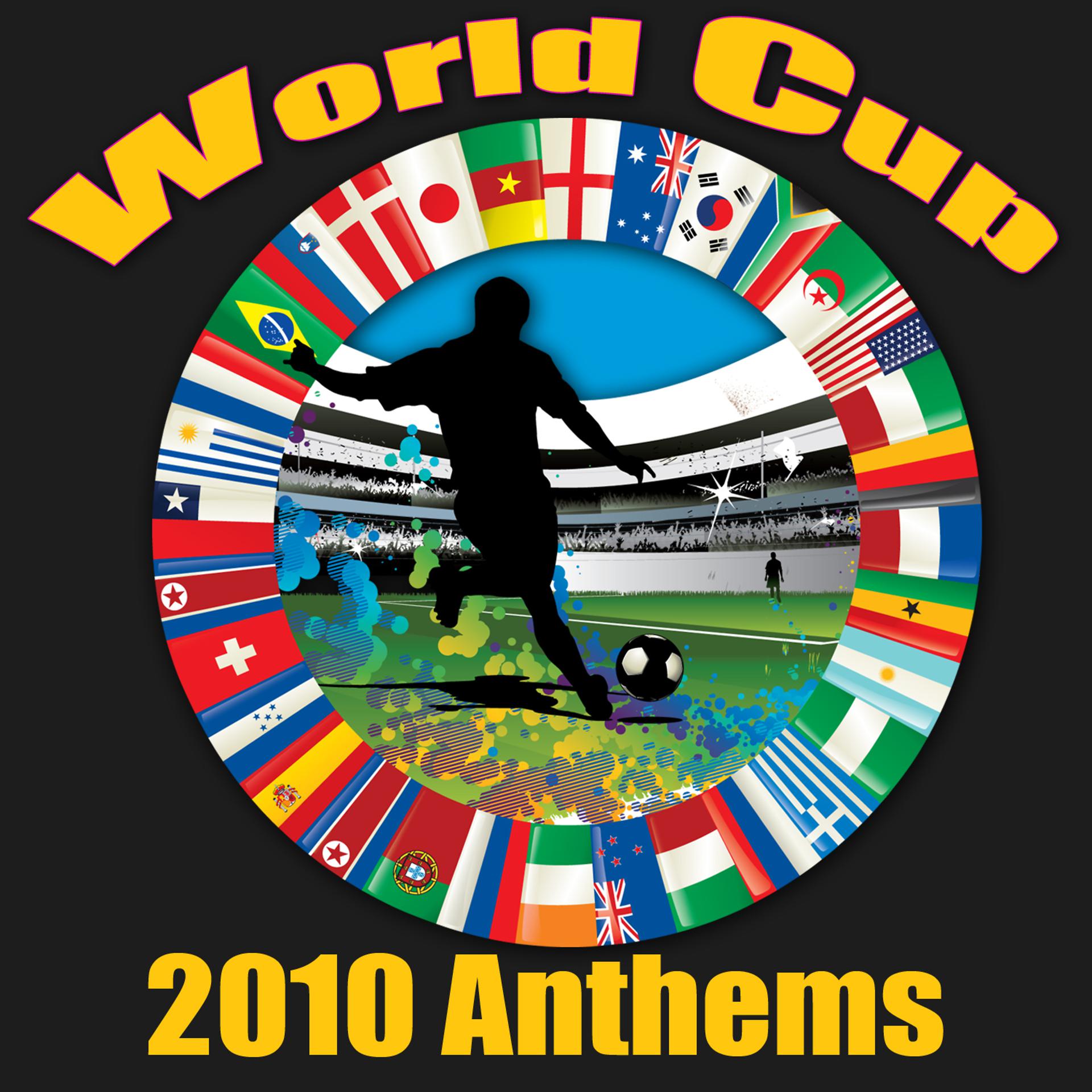 Постер альбома World Cup 2010 Anthems