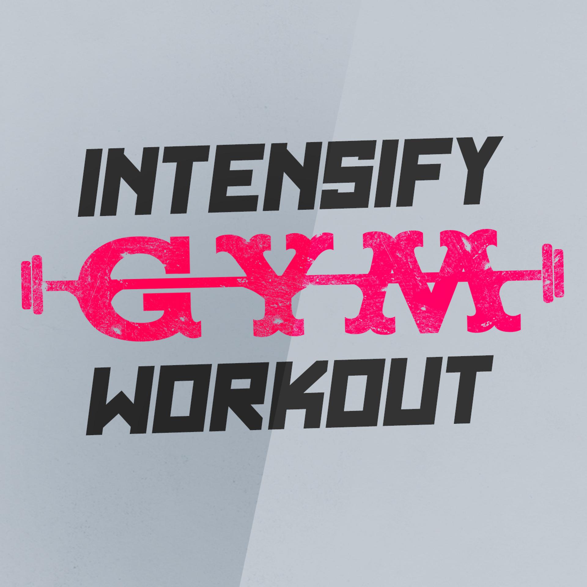 Постер альбома Intensify Gym Workout