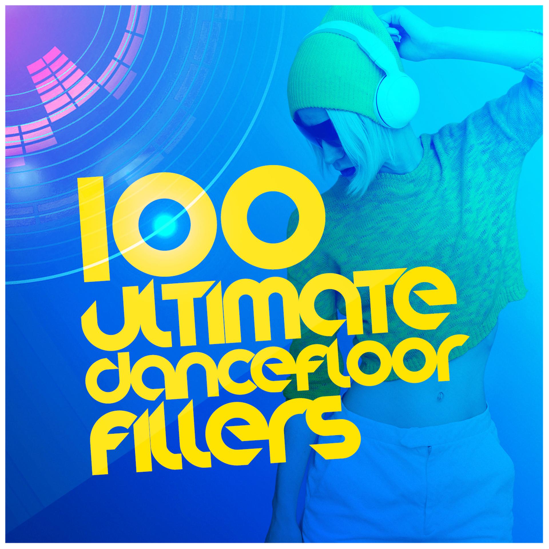 Постер альбома 100 Ultimate Dancefloor Fillers