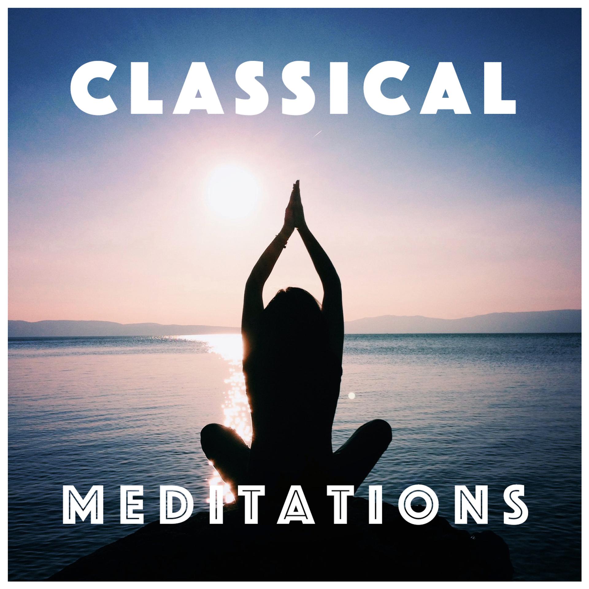 Постер альбома Classical Meditations